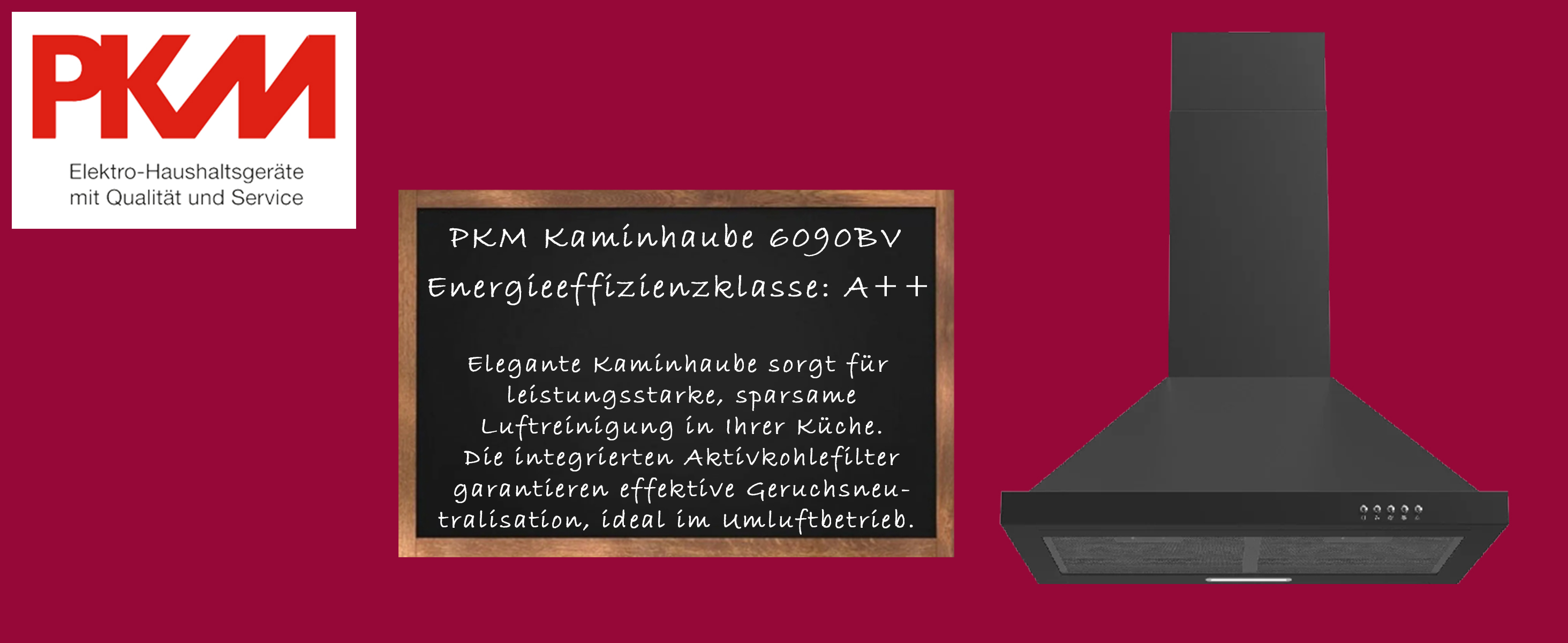 Schwarze PKM Dunstabzugshaube 6090BV mit A++ Energieeffizienz auf bordeauxrotem Hintergrund.
