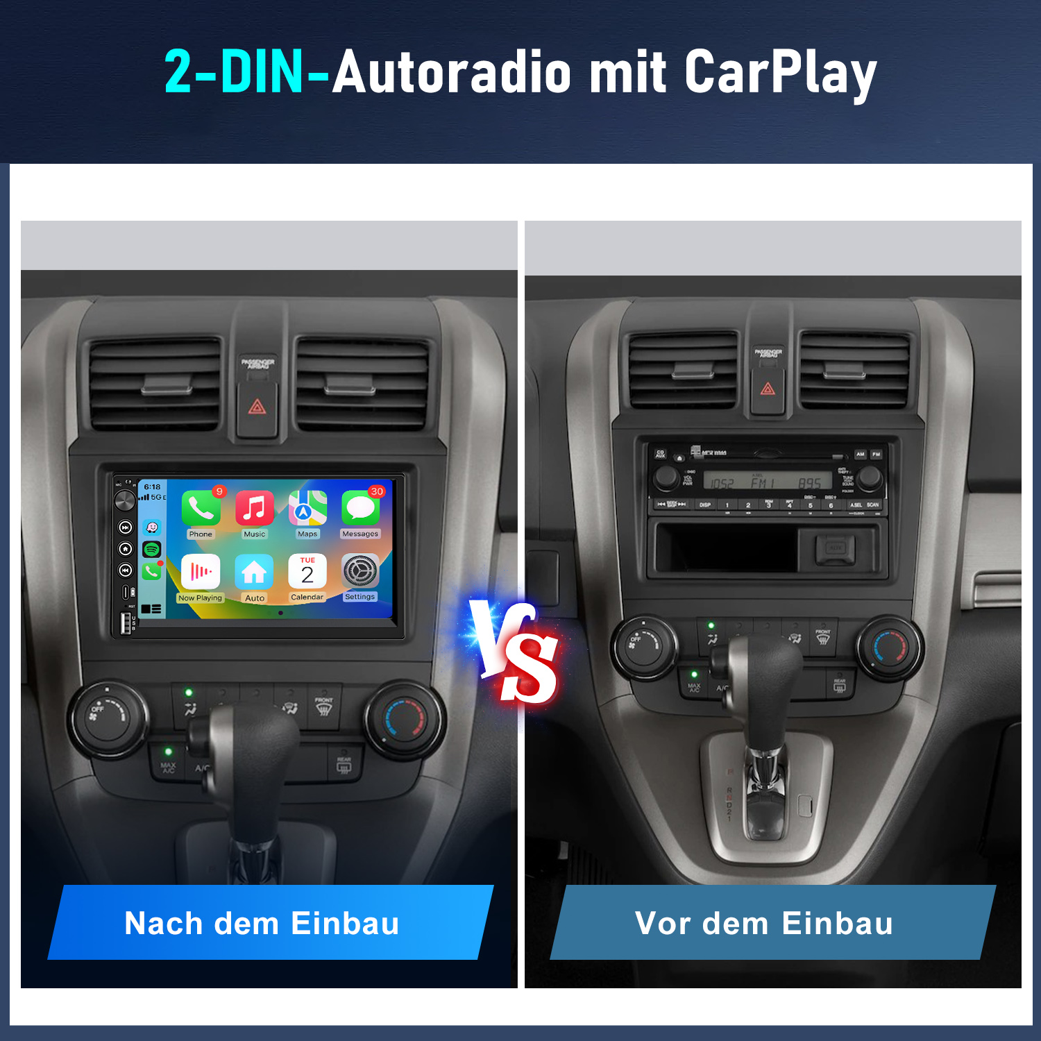 Vorher/Nachher-Vergleich eines Autoradios mit CarPlay-Display im Auto.