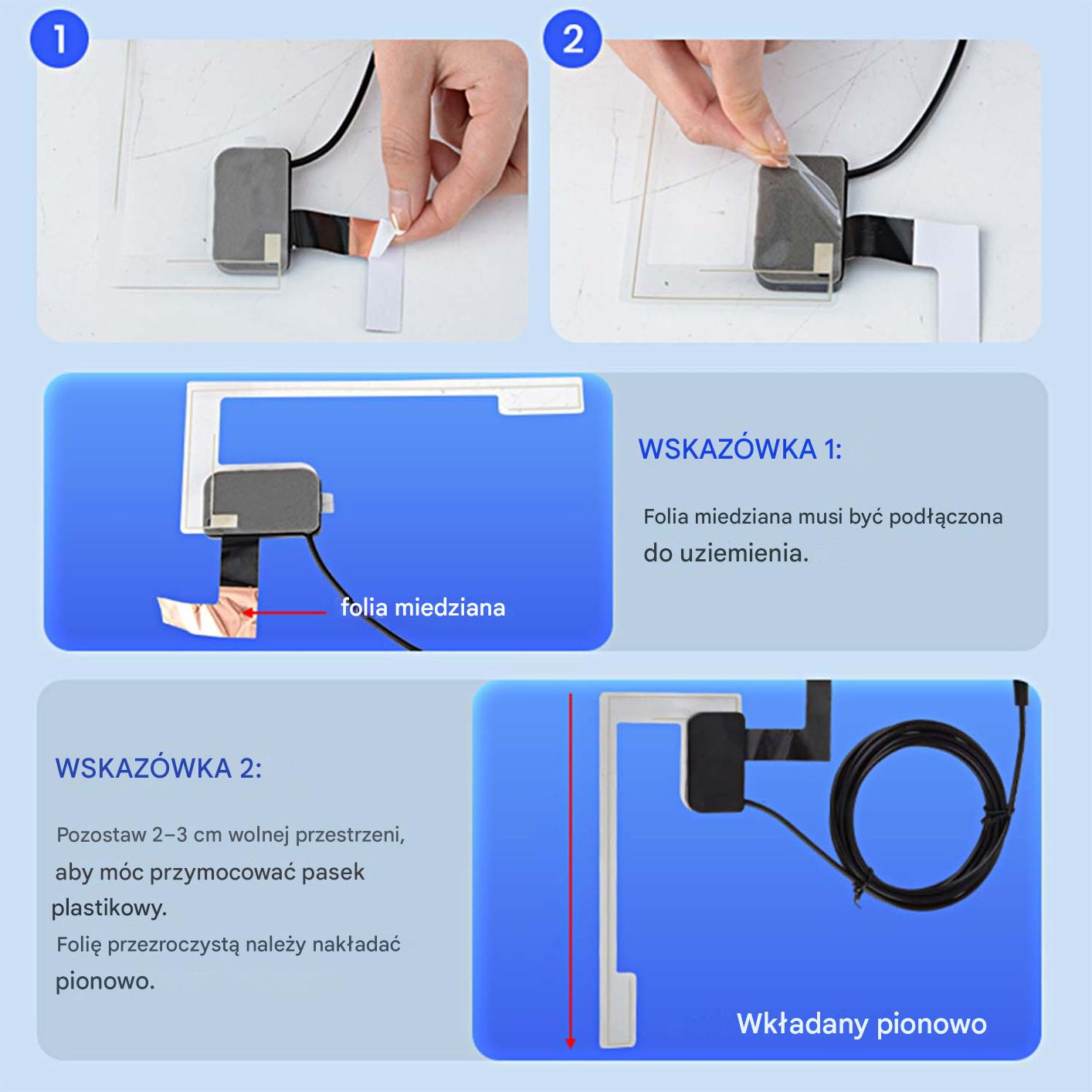 Instrukcje nakładania folii: połącz folię miedzianą, zostaw przestrzeń, nałóż pionowo.