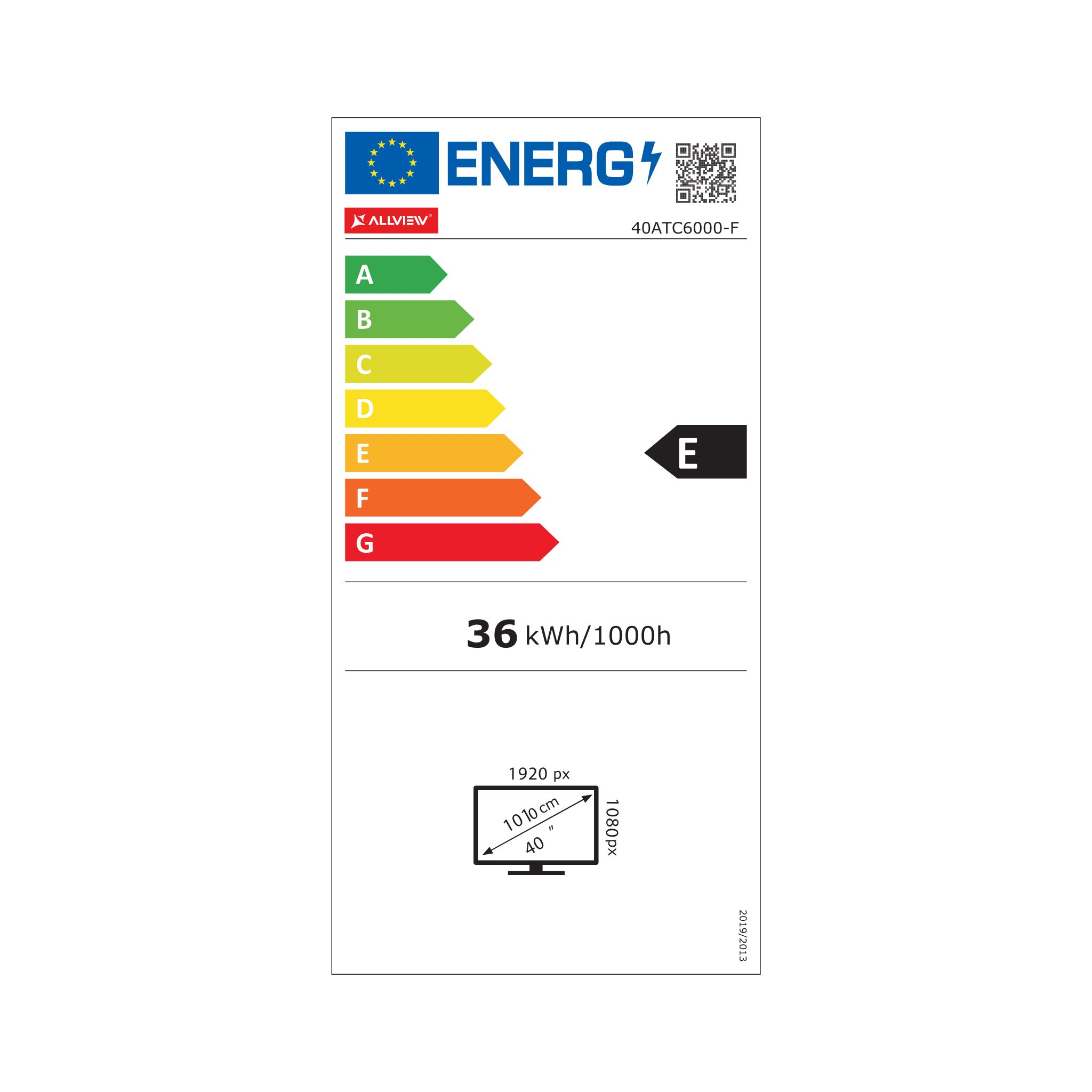 Label énergétique E pour TV 40 pouces, 36 kWh/1000h.