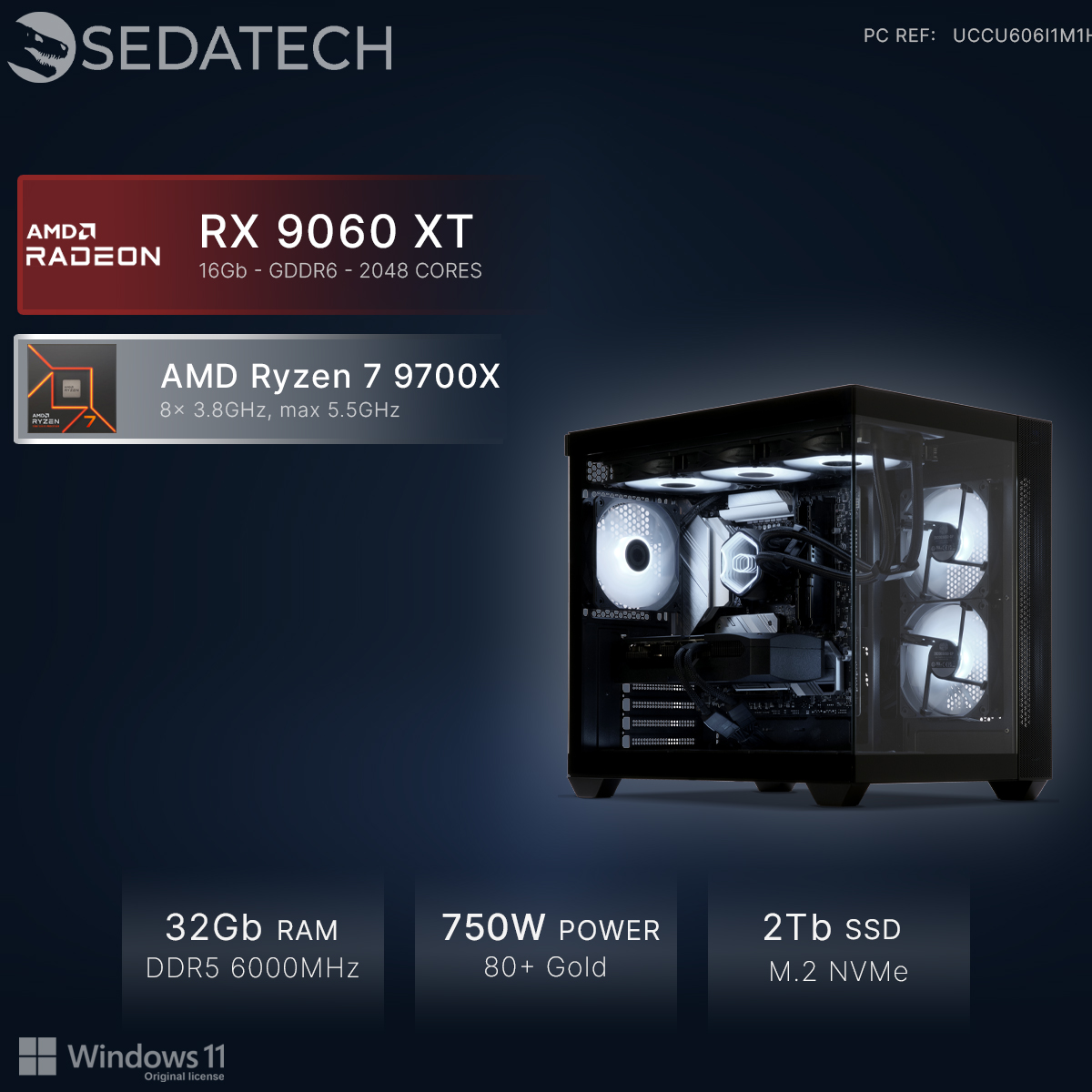 Een PC met AMD RX 9060 XT, Ryzen 7 9700X, 32GB RAM, 750W PSU, 2TB SSD.