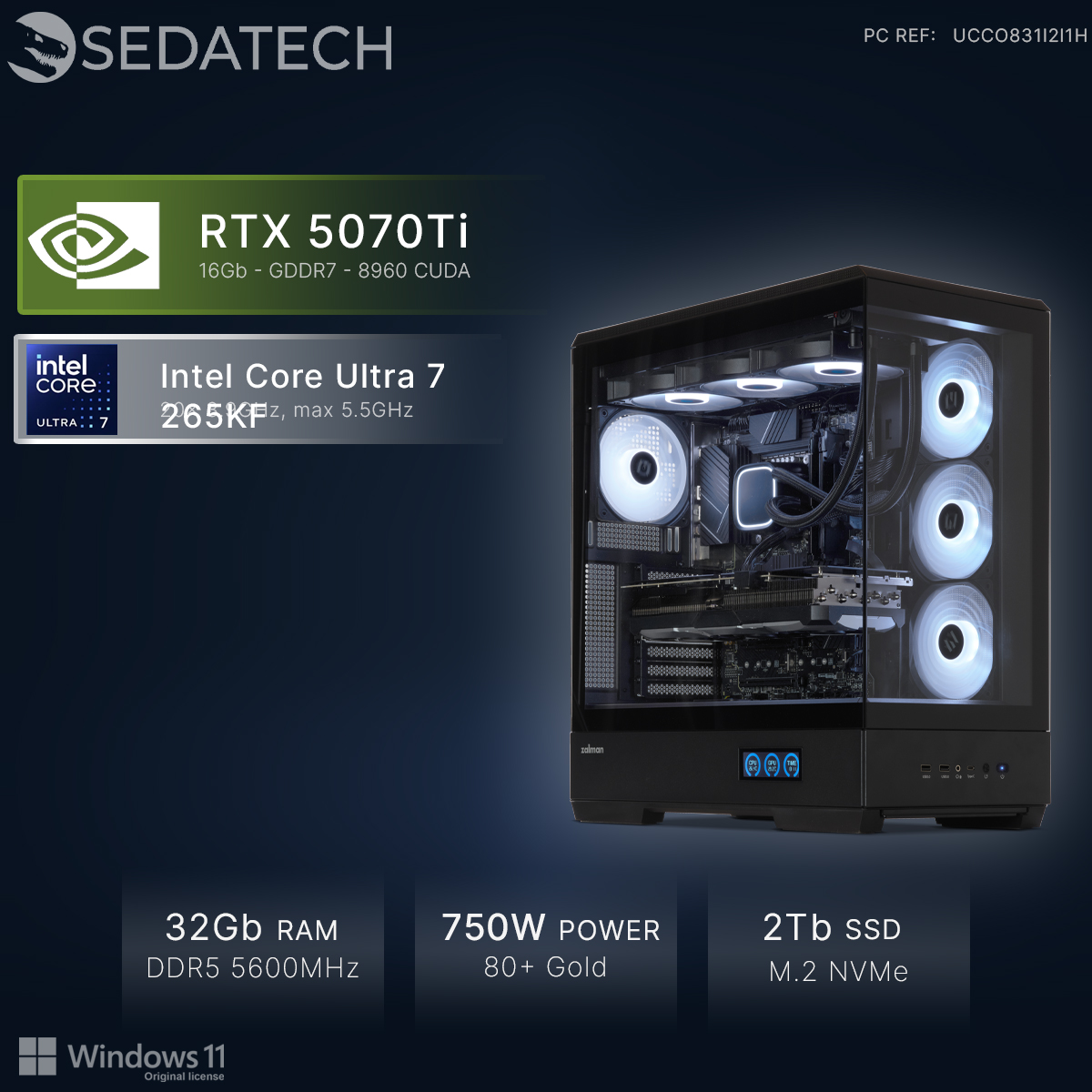PC Sedatech avec Intel Core Ultra 7, RTX 5070Ti, 32Go RAM, 750W, SSD 2To.
