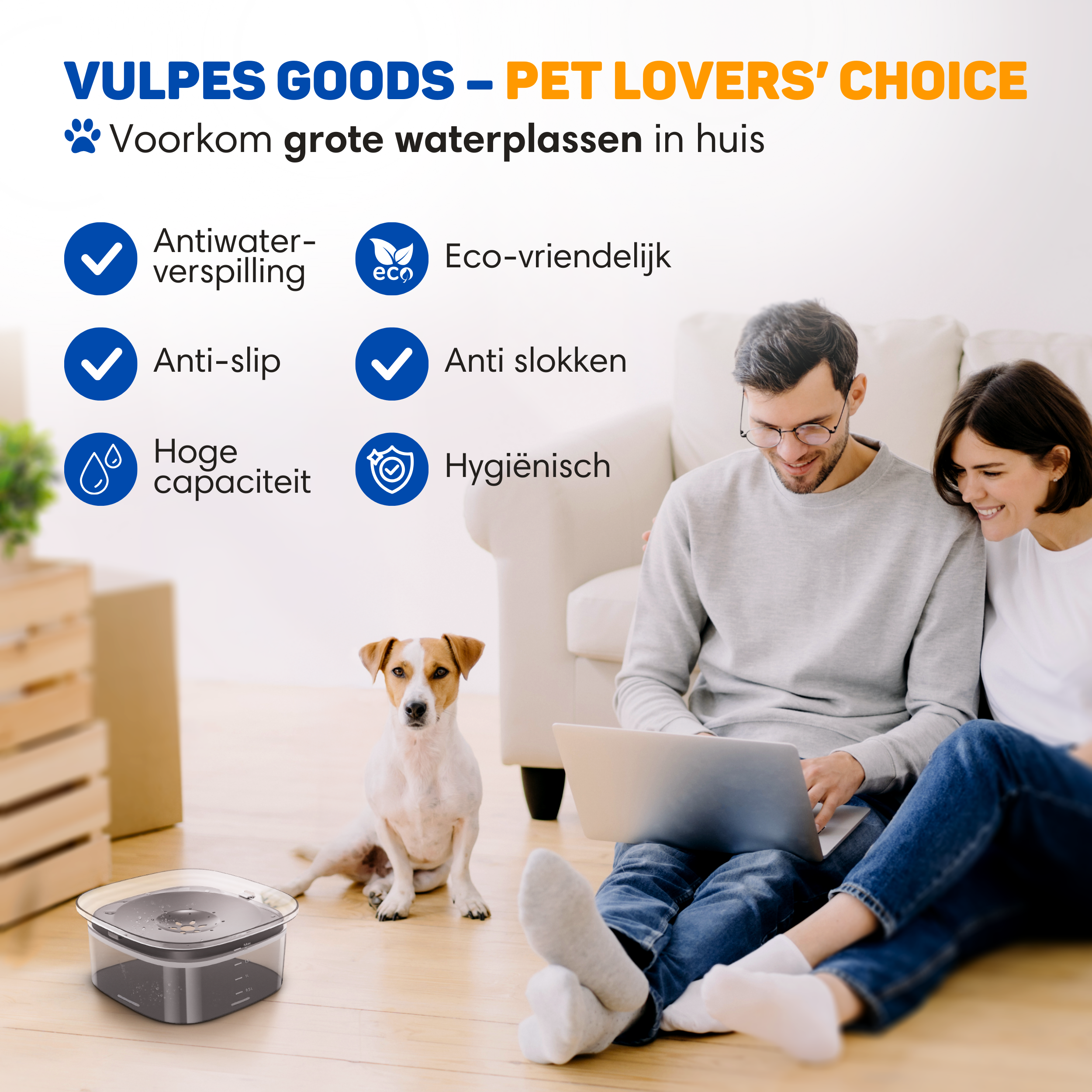 Couple with dog and water bowl near sofa. Text about features.