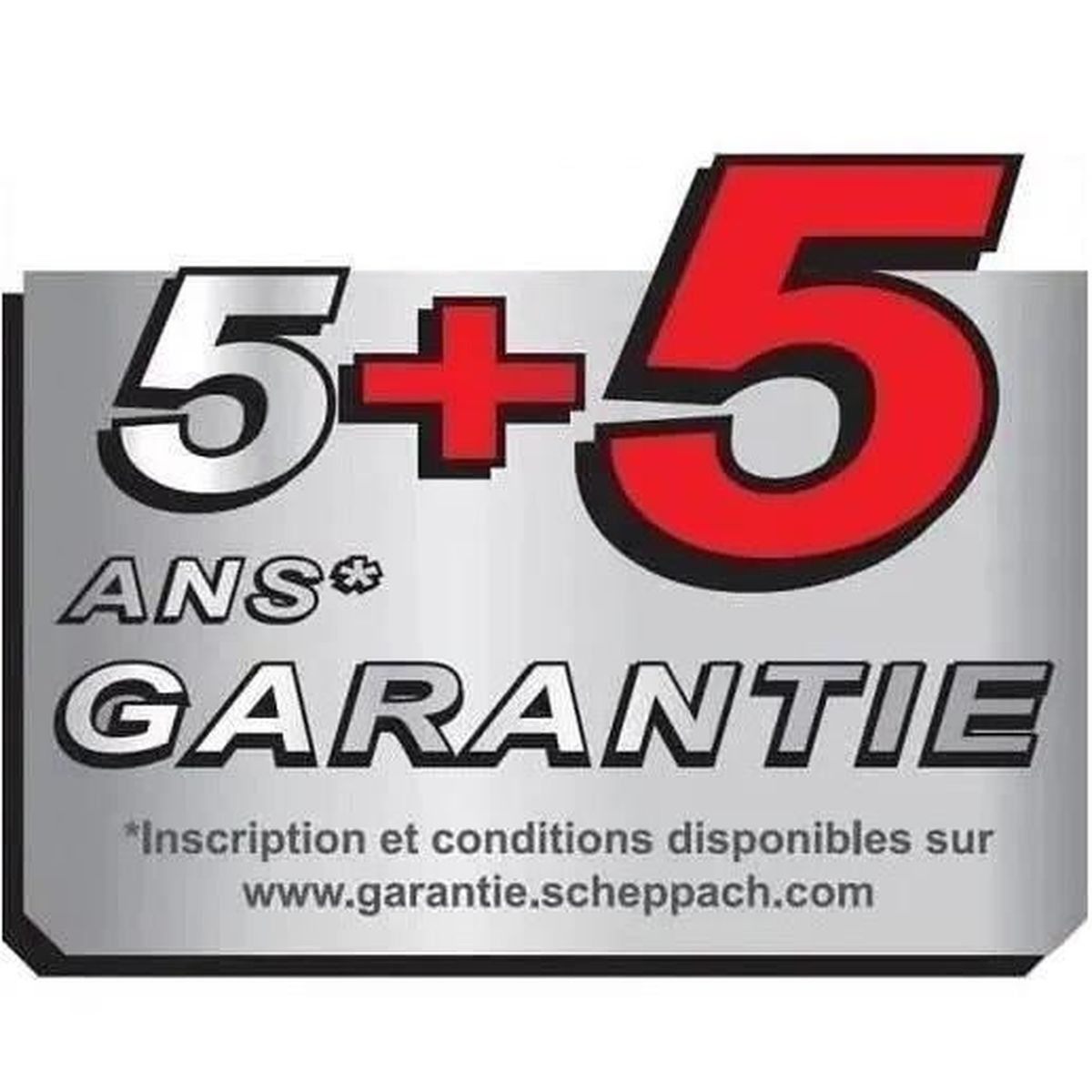 5+5 years warranty. Details at www.garantie.scheppach.com.