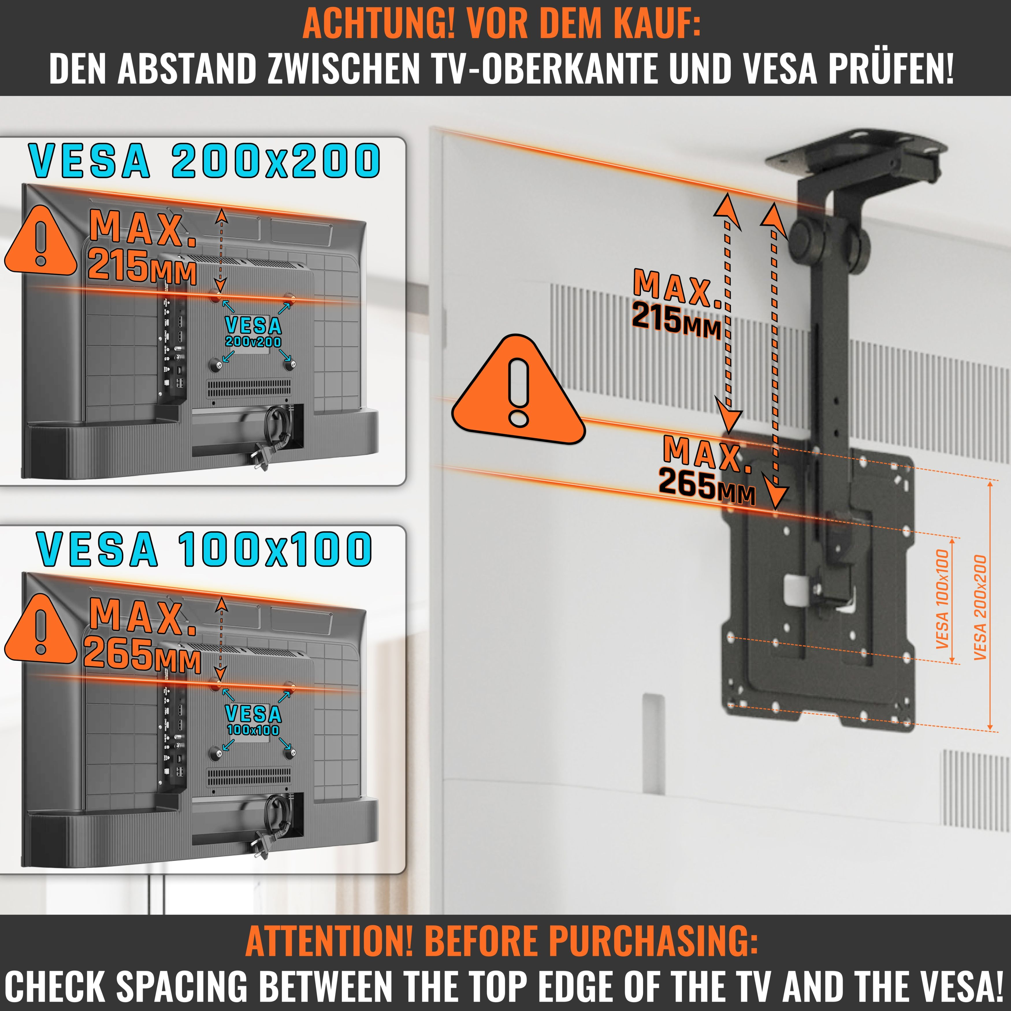 Warnung: VESA 200x200 (max 215mm) und 100x100 (max 265mm) Halterungsmasse.