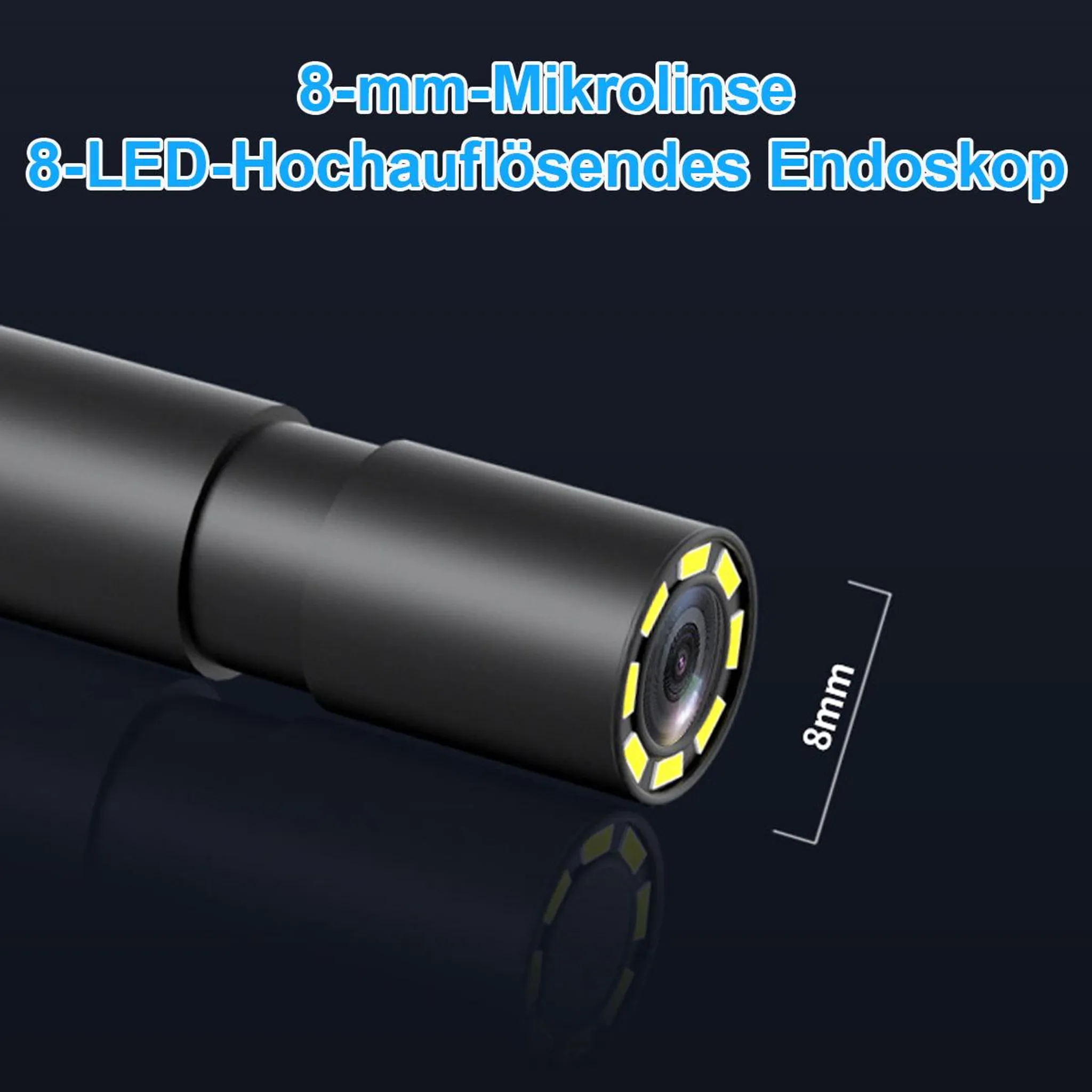 Ein schwarzes Endoskop mit einer 8-mm-Linse und 8 hellgelben LEDs ist auf dunklem Hintergrund zu sehen, mit Text darüber.