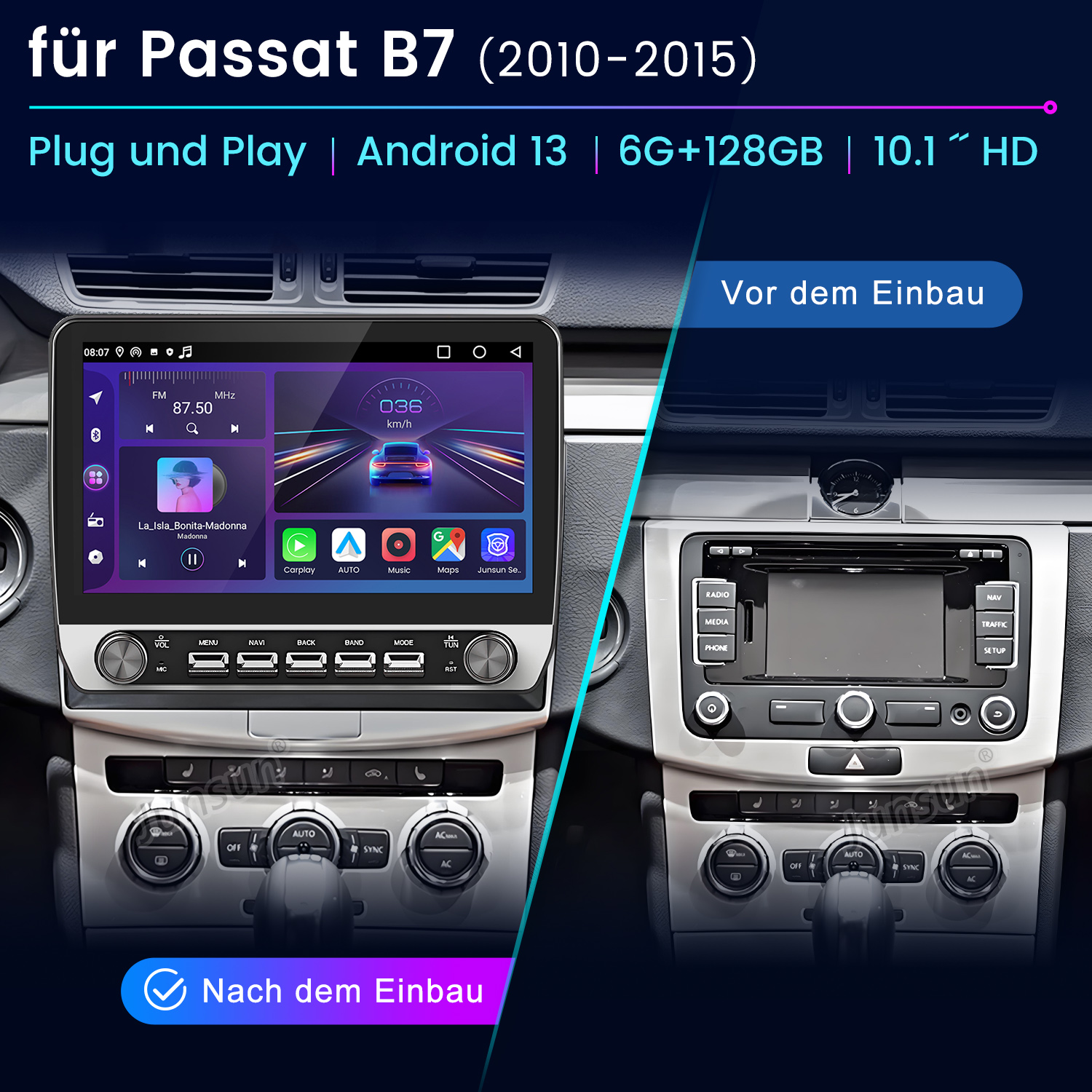 Vergleich eines Autoradios für Passat B7 vor und nach dem Einbau.