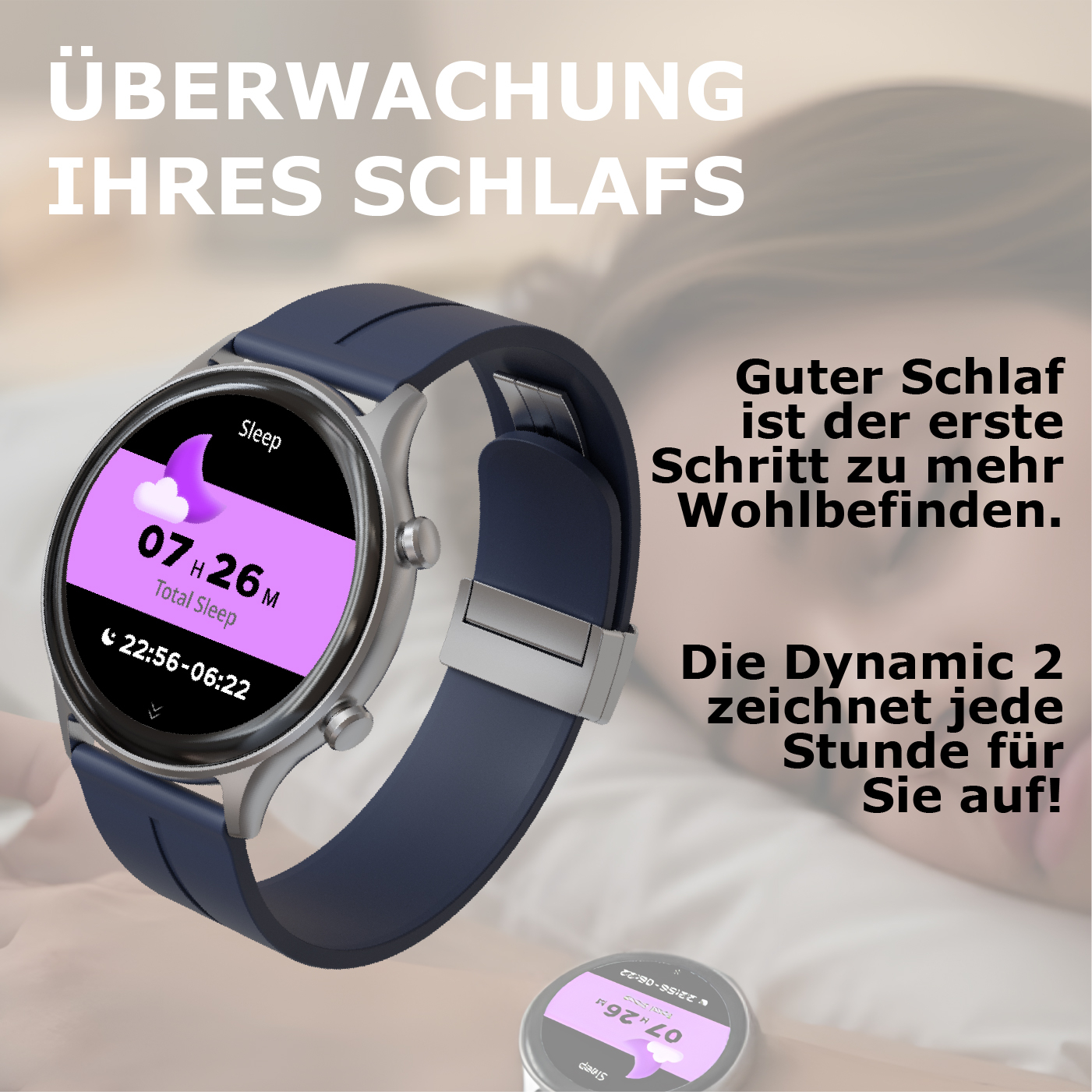 Eine blaue Smartwatch zeigt 7h 26m Schlaf an. Text: Guter Schlaf ist der erste Schritt.