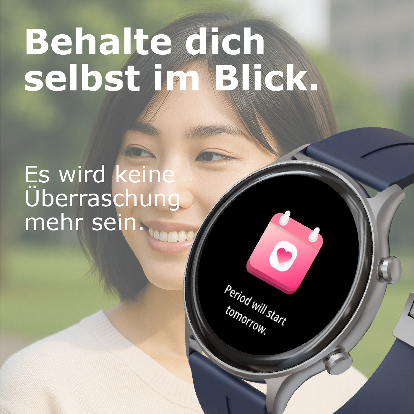 Frau mit Smartwatch, die anzeigt, dass die Periode morgen beginnt.