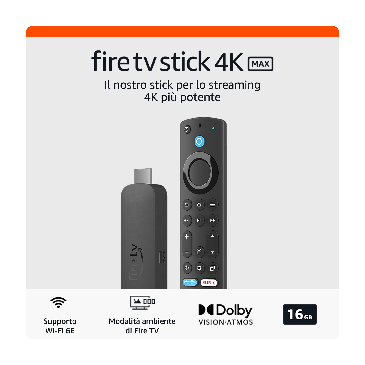 Fire TV Stick 4K Max con telecomando, Dolby Vision, 16 GB.