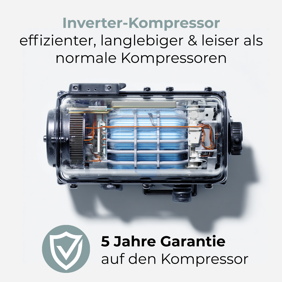 Inverter-Kompressor mit 5 Jahren Garantie, effizienter, langlebiger & leiser.