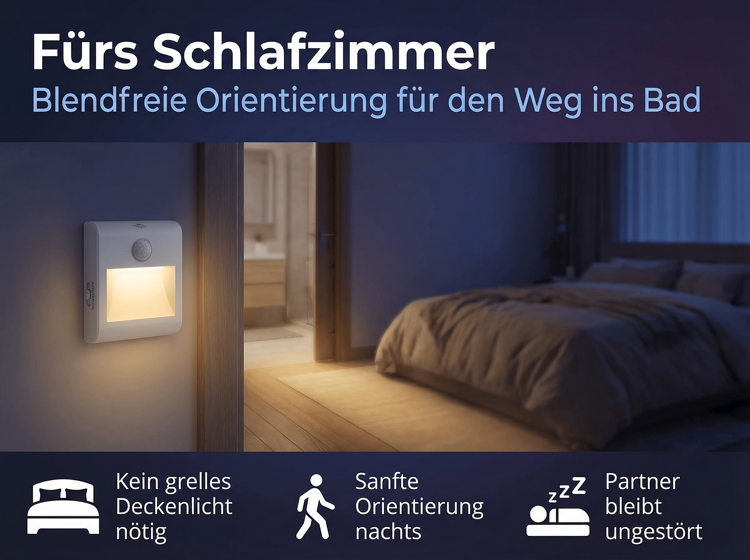 Ein Nachttischlicht beleuchtet den Weg im Schlafzimmer zum Bad.