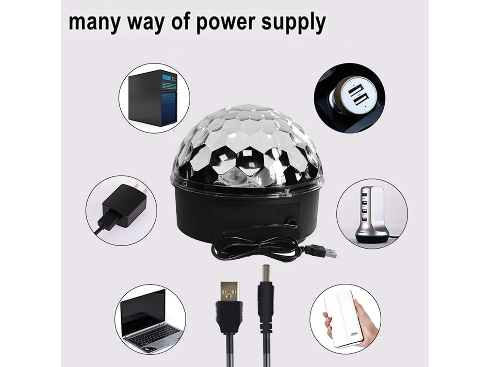 Eine Discokugel mit verschiedenen Stromversorgungsoptionen: PC, Netzteil, Autoladegerät, USB-Hub, Laptop, Powerbank.