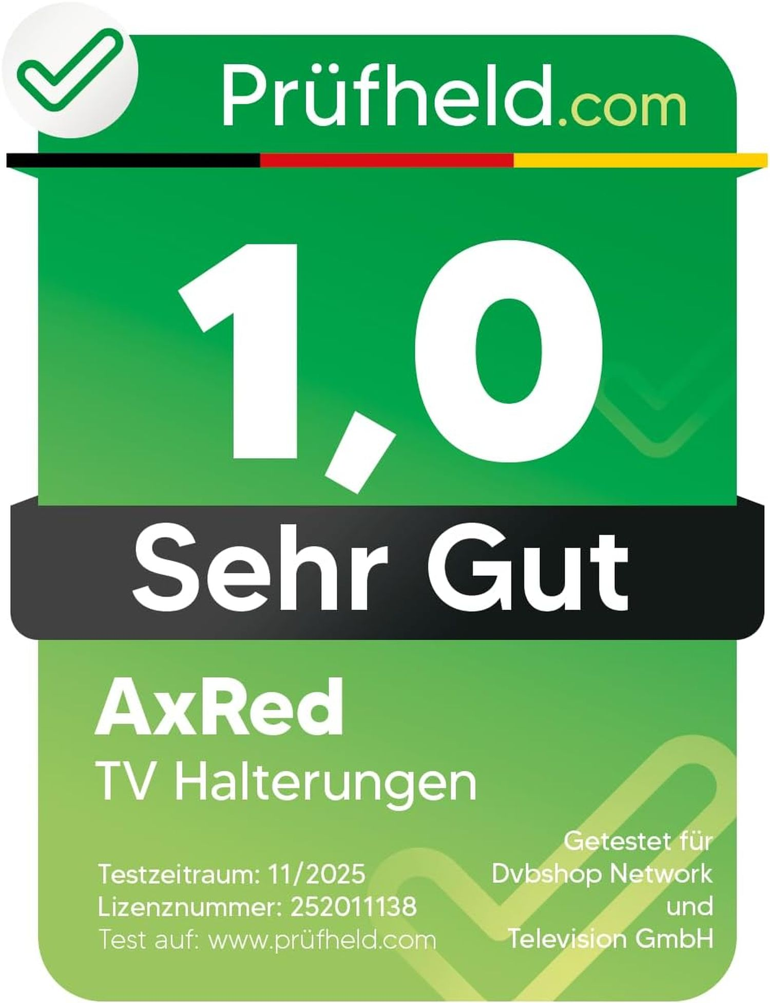 Prüfheld.com Bewertung: 1,0 Sehr Gut für AxRed TV Halterungen. Getestet von Dvbshop.