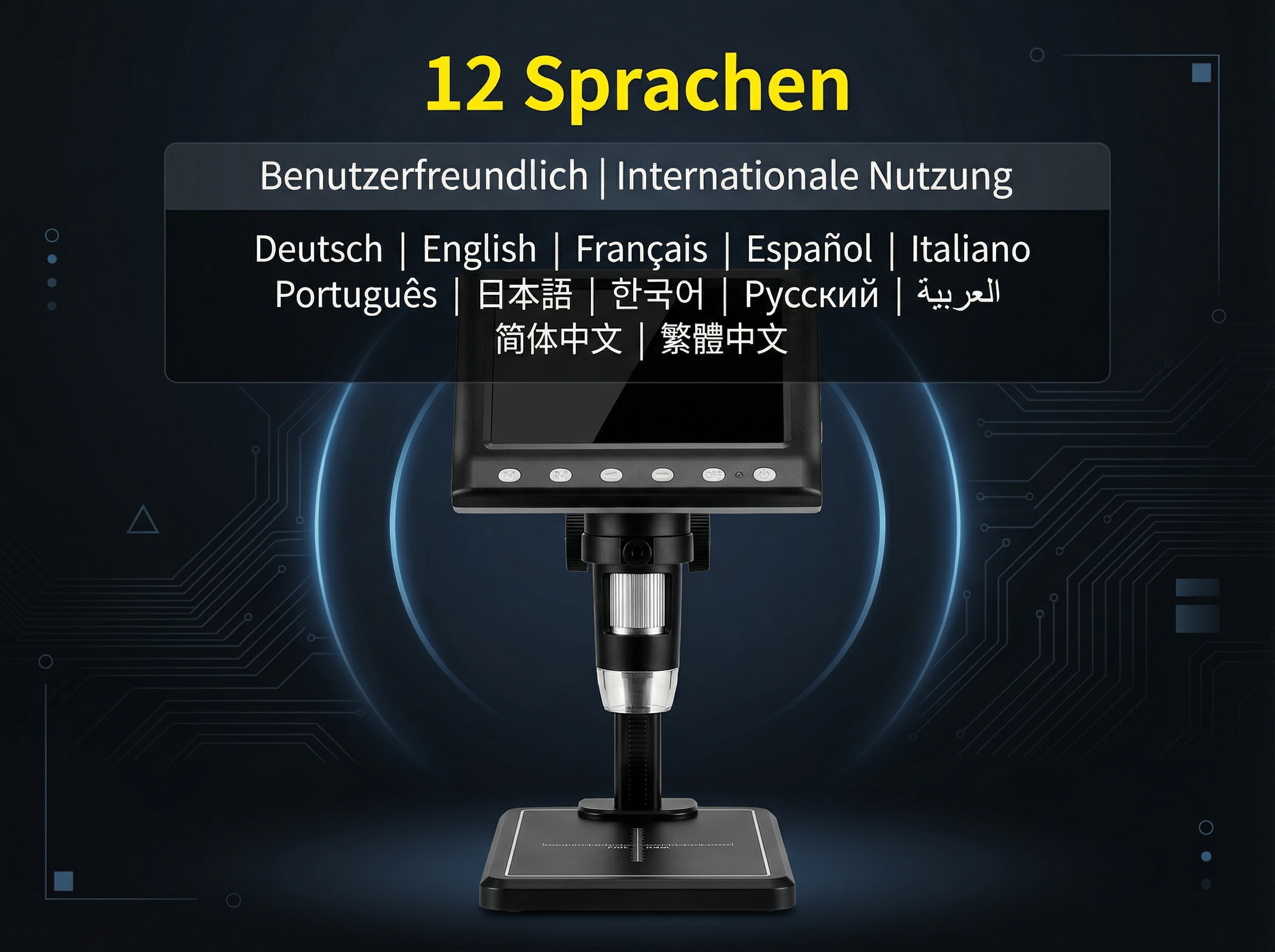 Digitalmikroskop mit 12 Sprachen, benutzerfreundlich und international nutzbar.