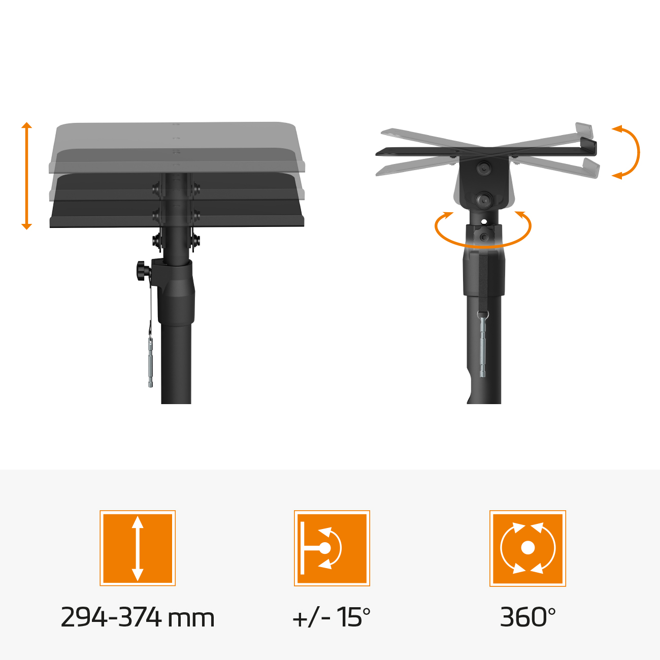 Stativ mit Höhenverstellung (294-374mm), Neigung (+/- 15°) und 360° Drehung.