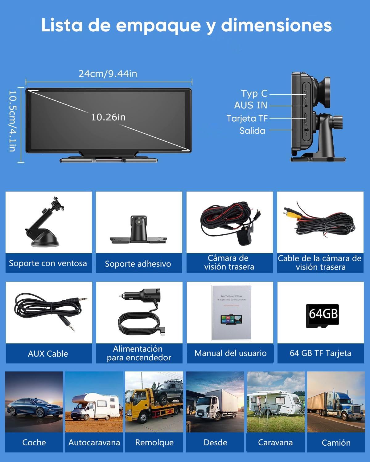 Lista de empaque y dimensiones: Pantalla, cámara, cables, accesorios, manual y tarjeta.
