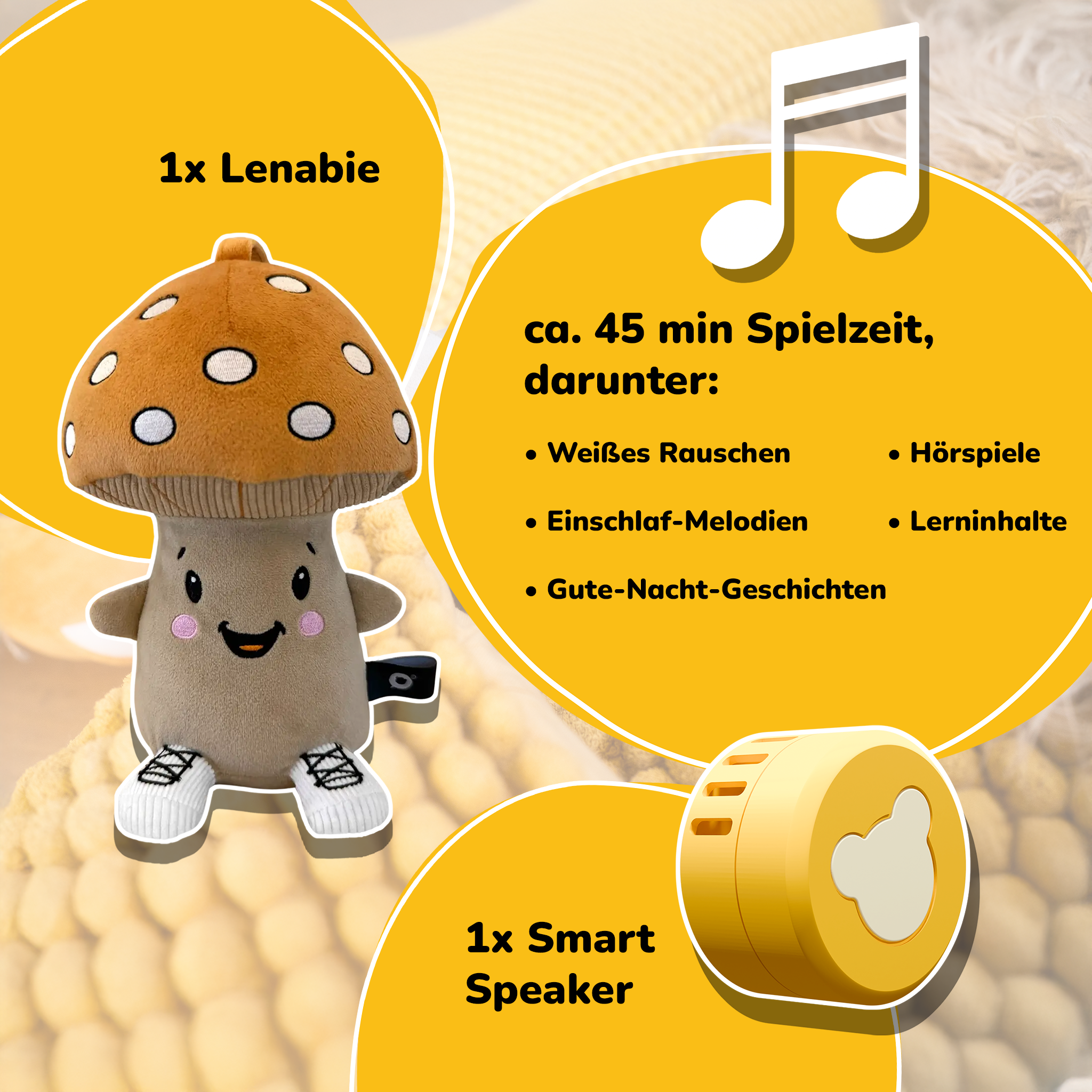 Ein Pilz-Stofftier und ein gelber Smart Speaker mit Teddybär-Symbol.