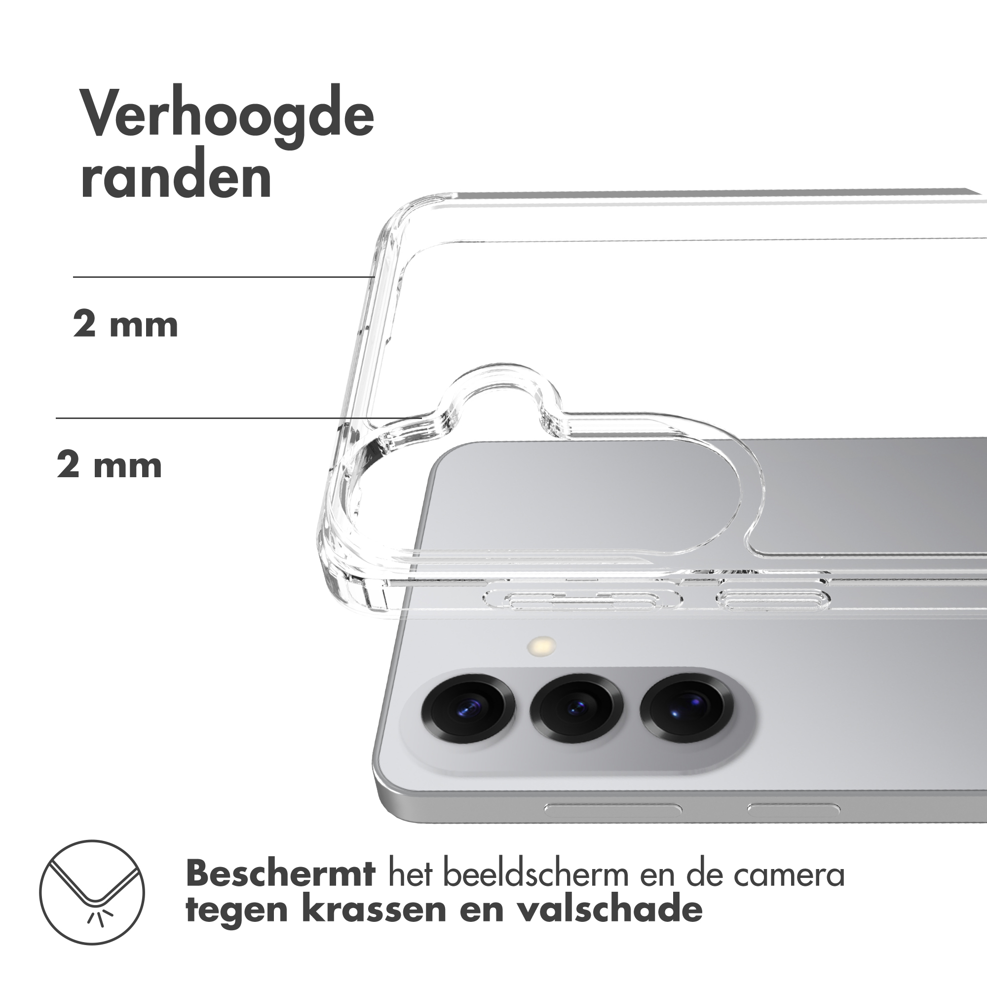 Verhoogde randen: 2 mm bescherming voor scherm en camera.