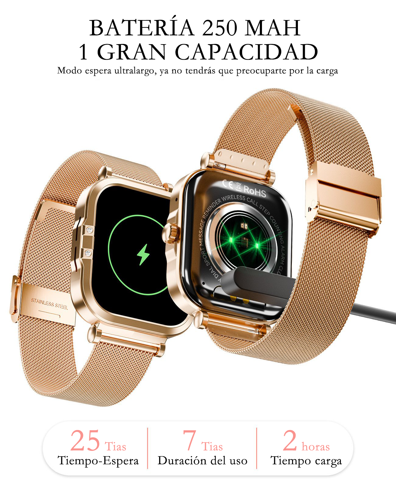 Reloj inteligente dorado con malla, cargando. Batería 250mAh.