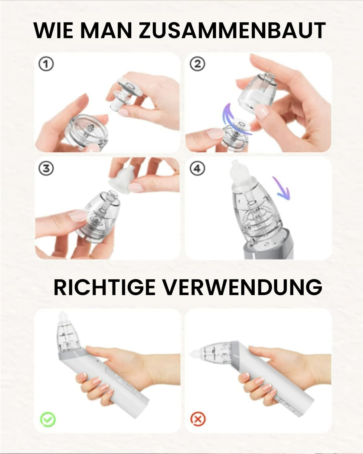 Anleitung zum Zusammenbau und zur richtigen Verwendung eines Nasensaugers.