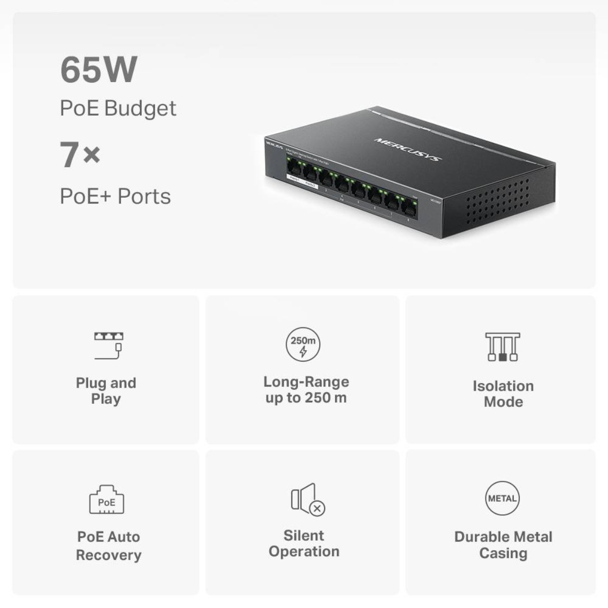 Ein schwarzer Netzwerk-Switch mit 7 PoE+-Ports, 65W PoE-Budget.