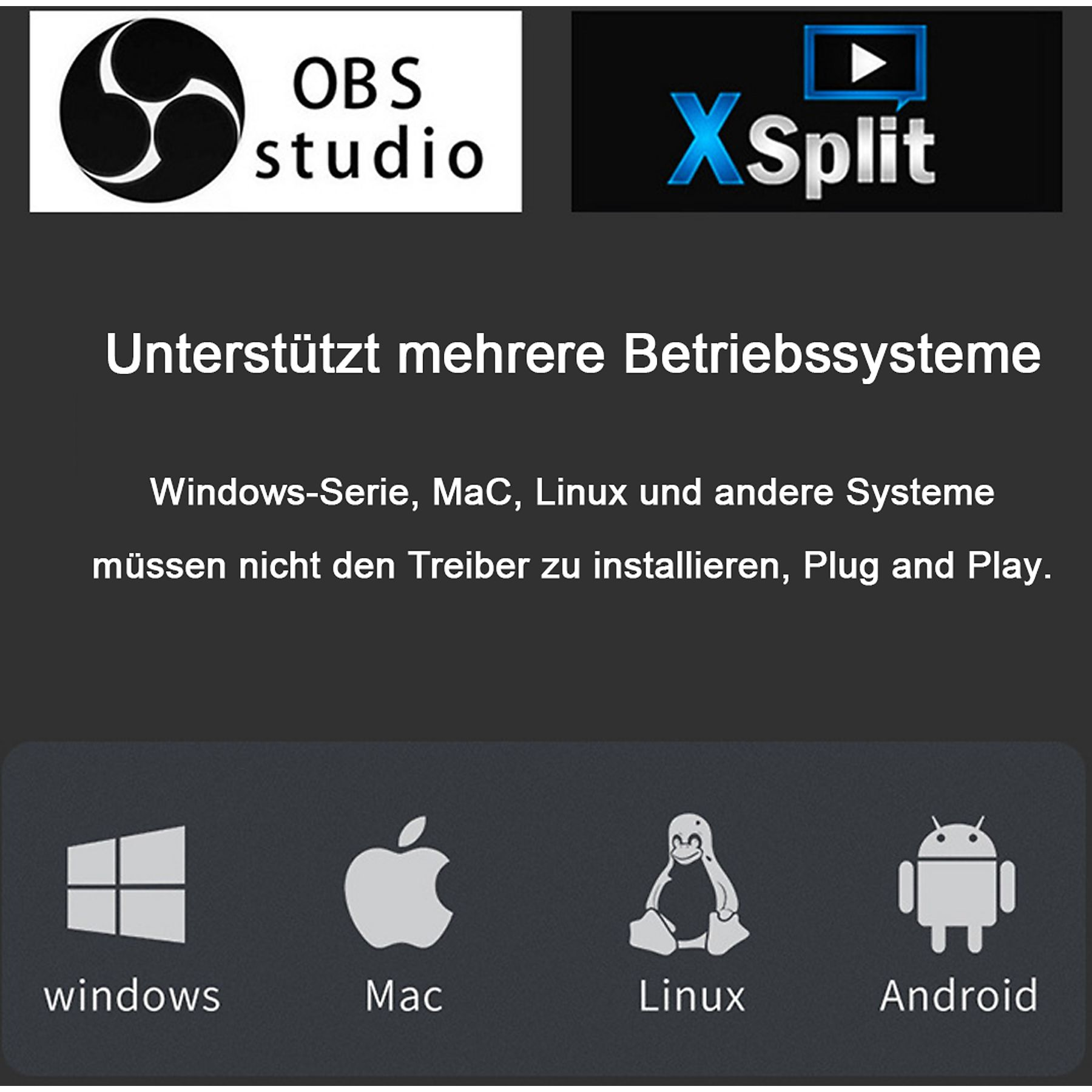 Logos von OBS Studio und XSplit mit unterstützten Betriebssystemen: Windows, Mac, Linux, Android.