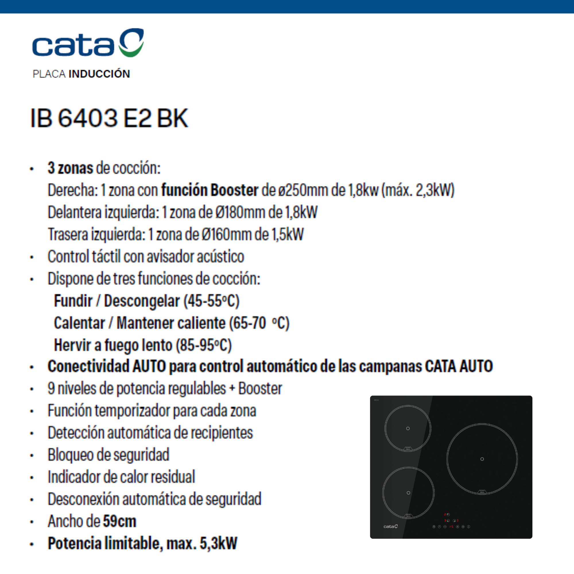 Placa de inducción negra con 3 zonas, control táctil y logo Cata.