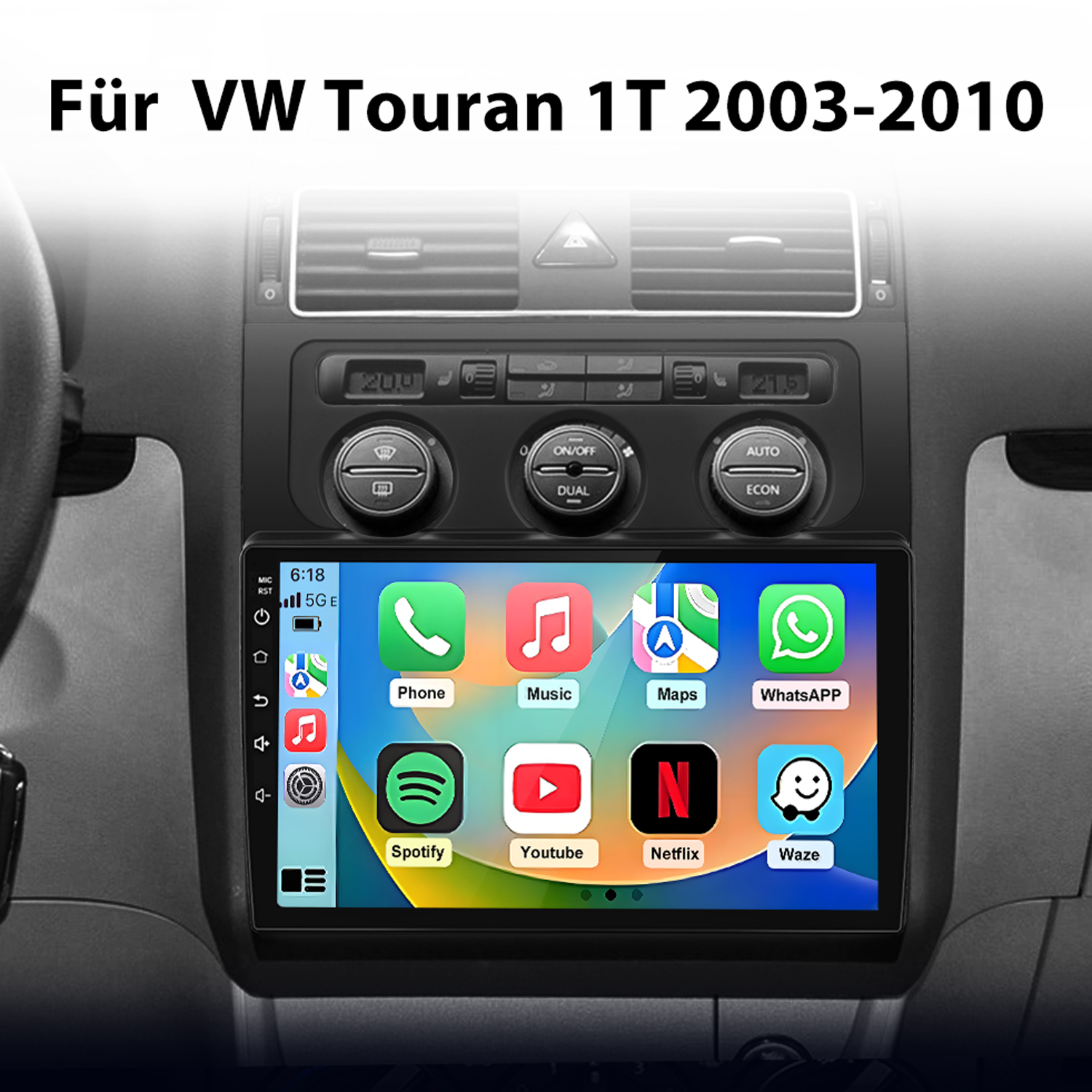 Ein Touchscreen-Infotainmentsystem für VW Touran 1T (2003-2010) zeigt App-Icons.