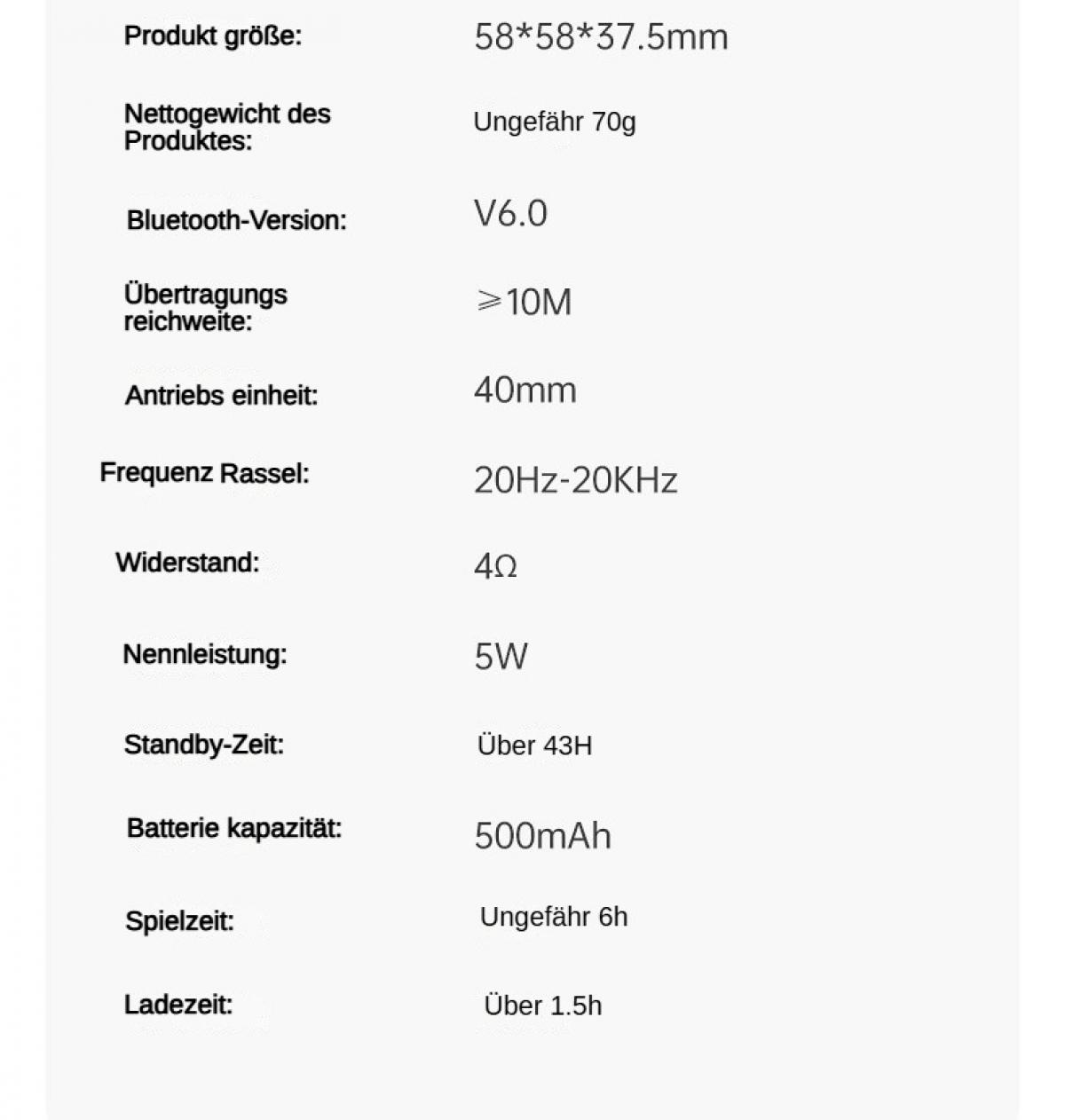 Produktdaten: Größe 58x58x37.5mm, Gewicht 70g, BT V6.0, Reichw. <gt/>10m.