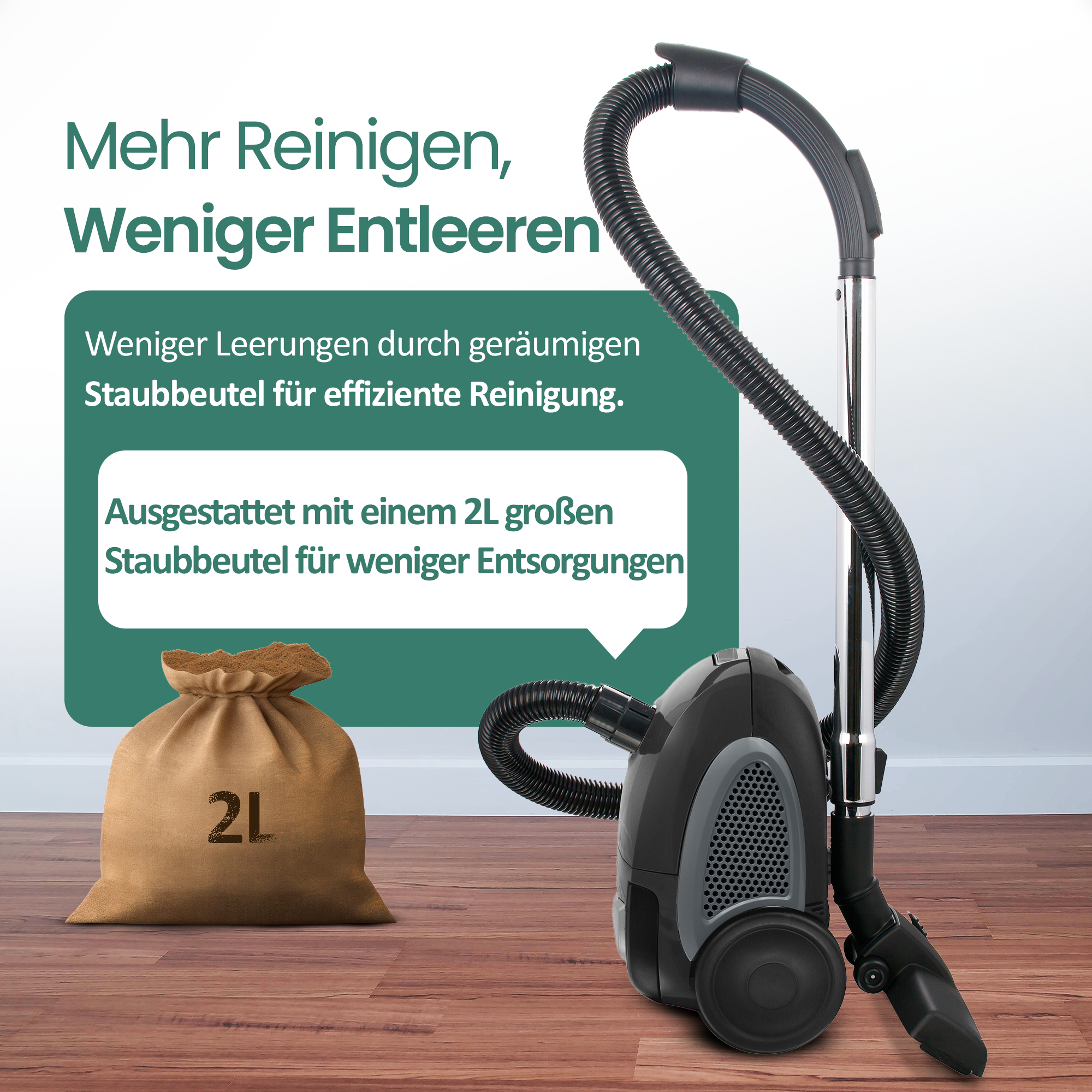 Ein Staubsauger mit 2L Staubbeutel, der für weniger Entleerungen sorgt.