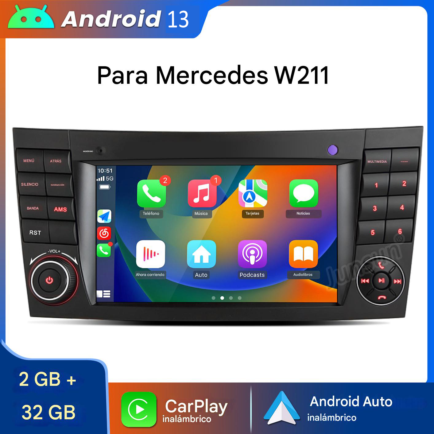 Infoentretenimiento Android 13 para Mercedes W211 con apps, 2/32 GB y CarPlay/Android Auto.