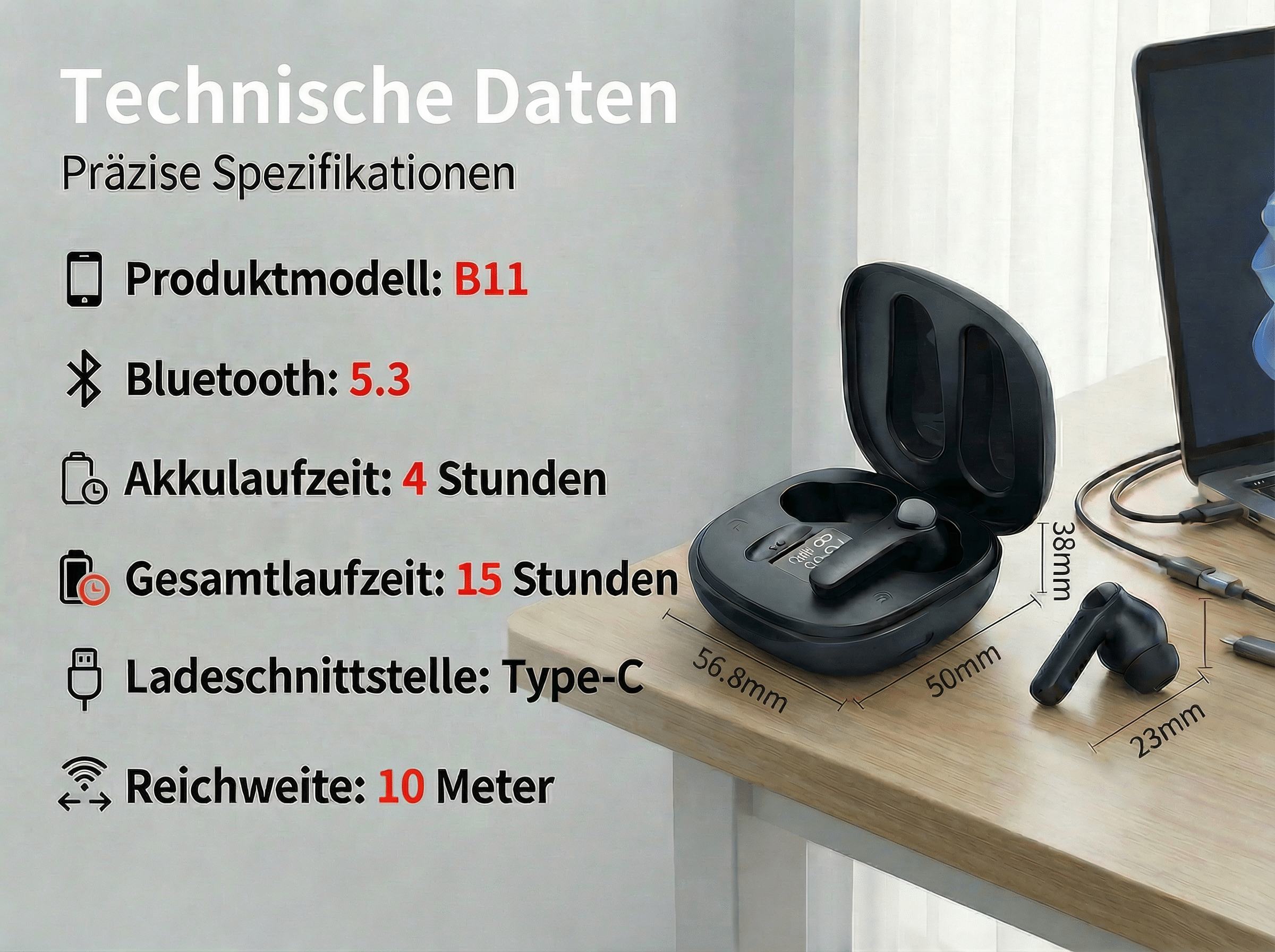 Technische Daten für Kopfhörer: B11, BT 5.3, 4h Akku, 15h Gesamt, Type-C.