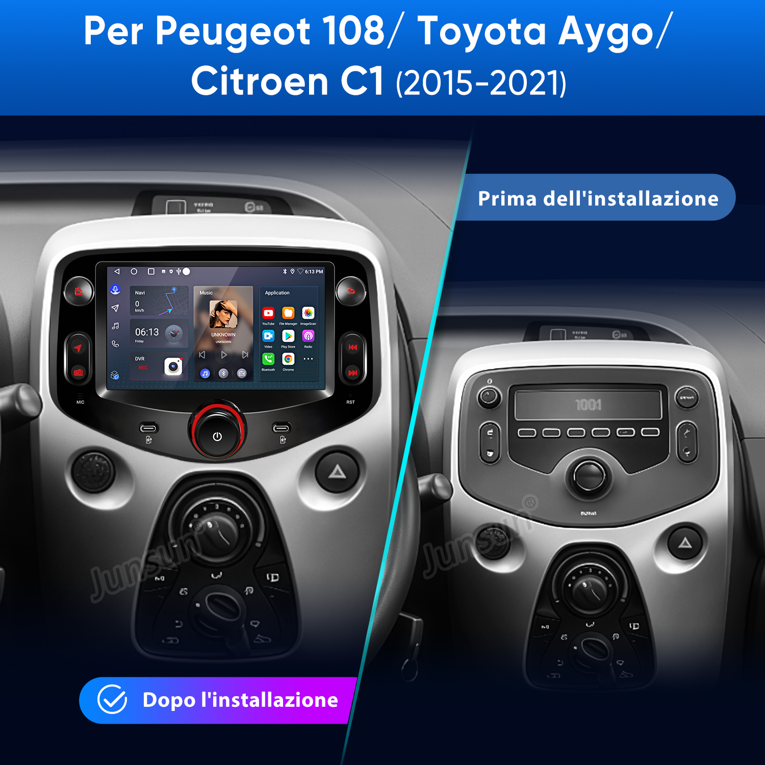 Confronto prima/dopo: Schermi autoradio per Peugeot 108/Toyota Aygo/Citroen C1.