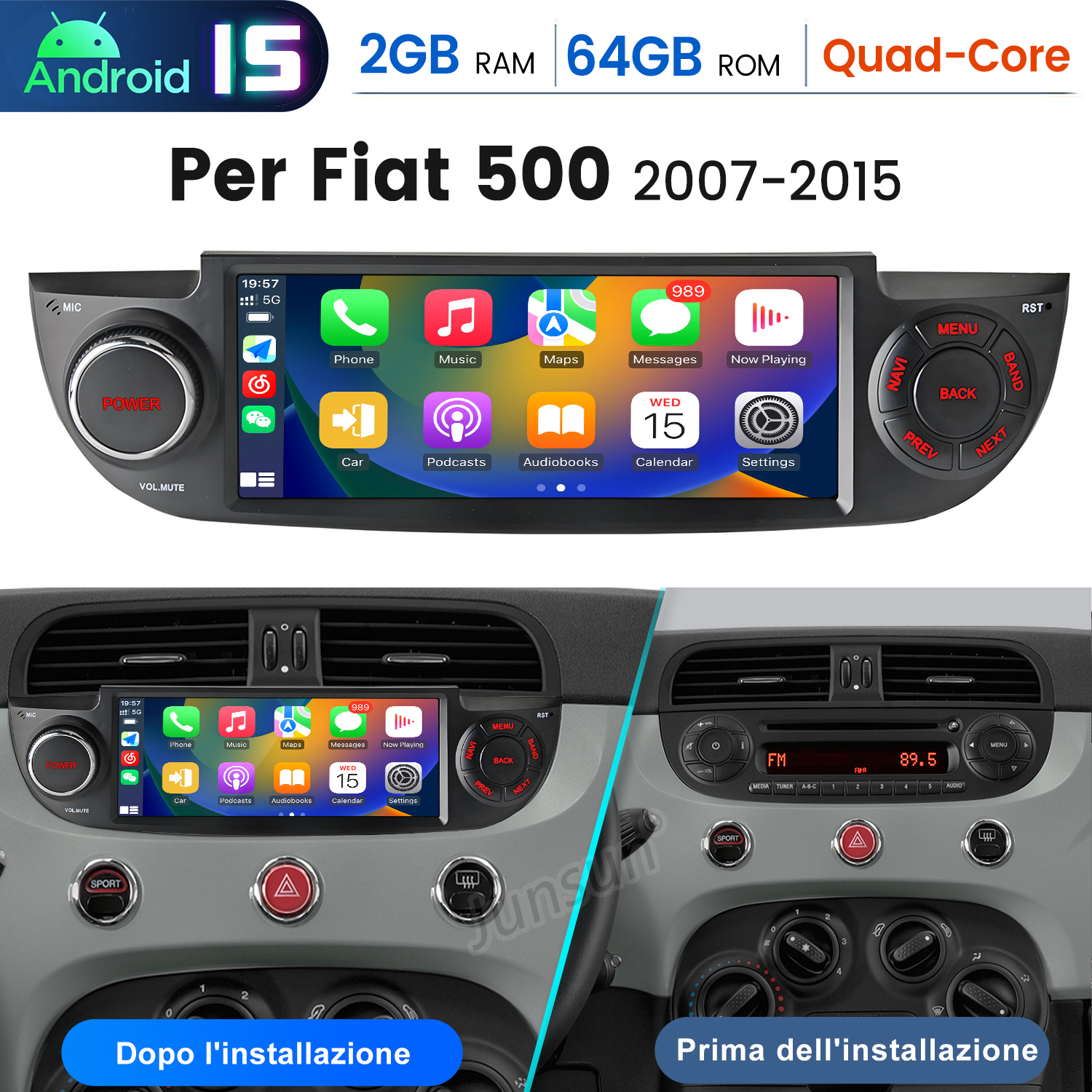 Autoradio Android 15 per Fiat 500 (2007-2015). Confronto prima/dopo.