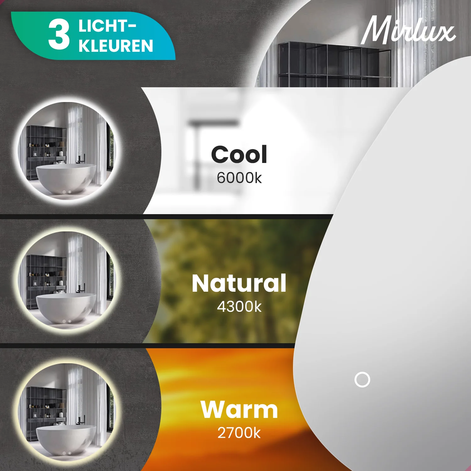 Spiegel toont 3 lichtkleuren: Cool, Natural, Warm met badkamers.