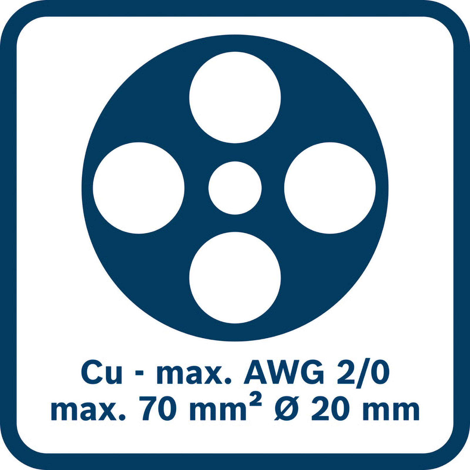 Daireli sembol ve 'Cu - max. AWG 2/0 max. 70 mm² Ø 20 mm' yazısı.