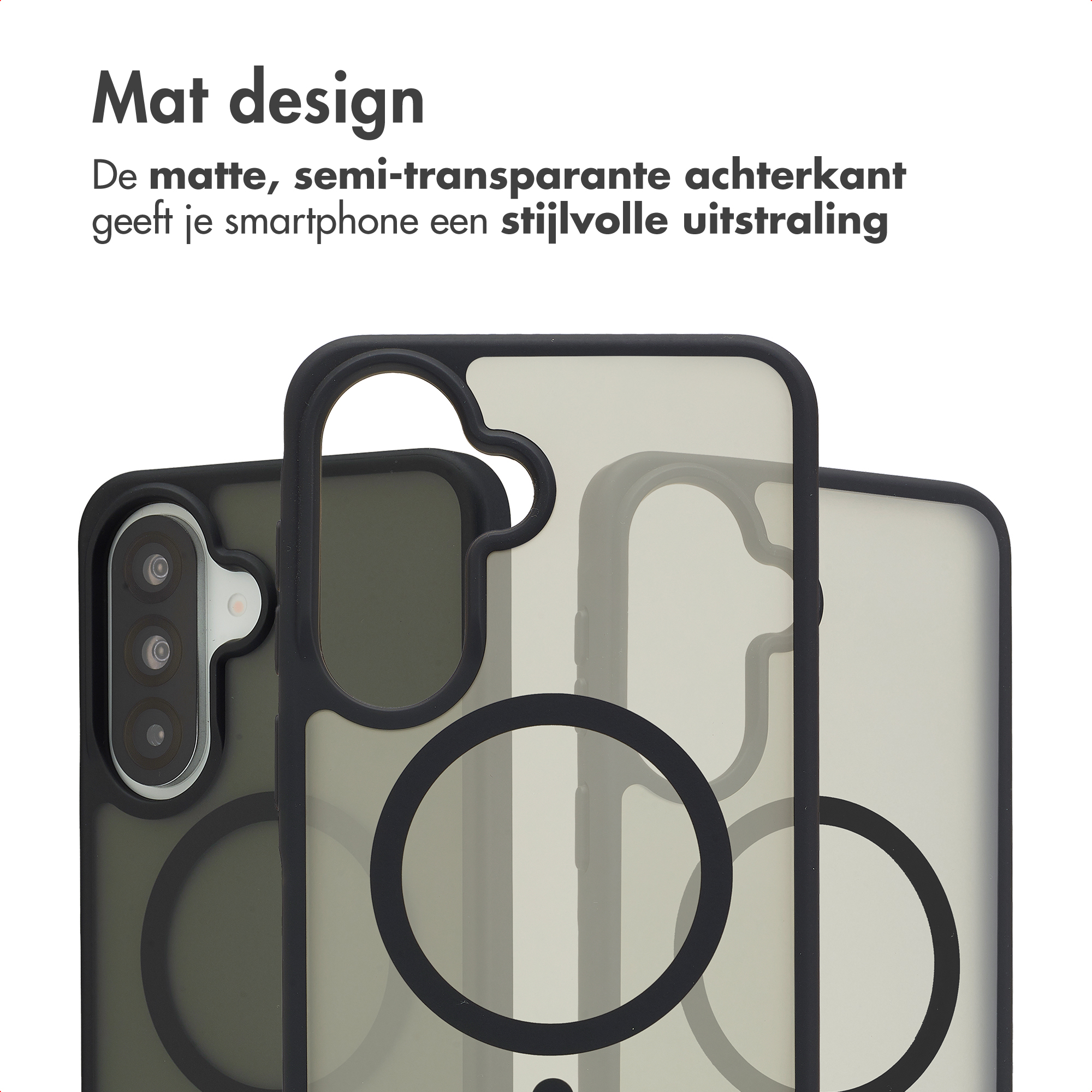 Mat, semitransparant design voor een stijlvolle look.