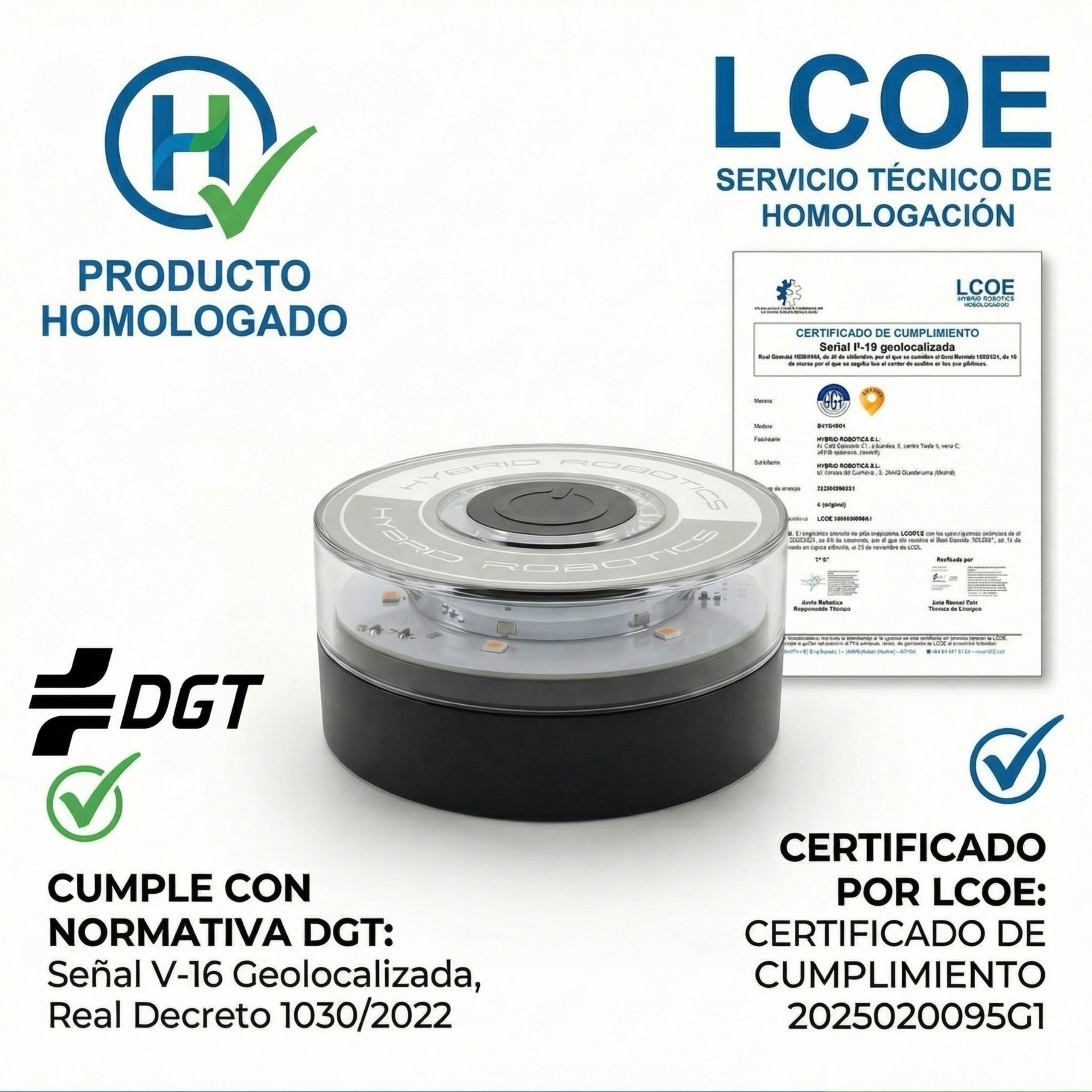 Luz de advertencia V-16 geolocalizada de Hybrid Robotics con certificación DGT.