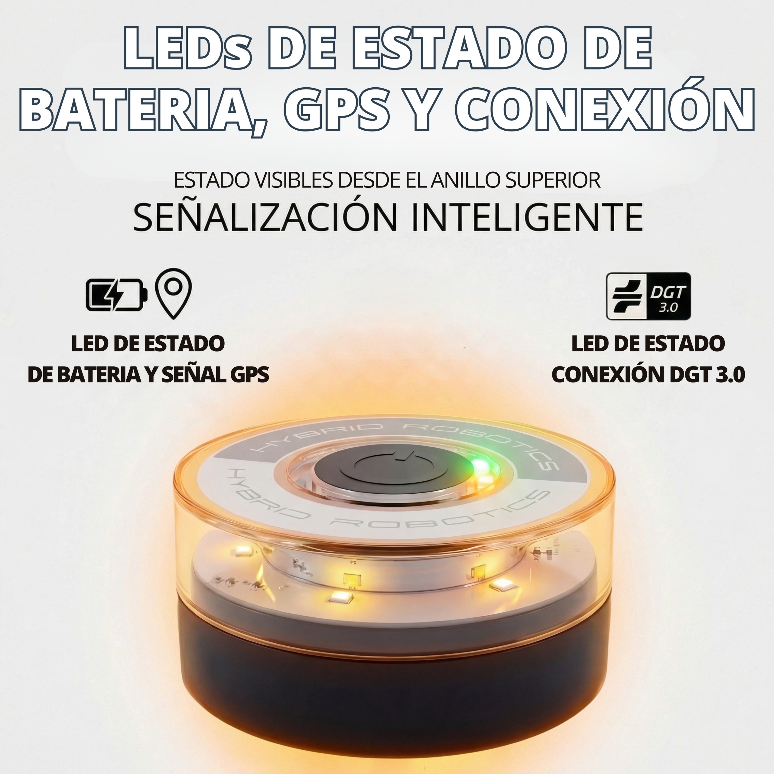 Un dispositivo brillante con LEDs muestra el estado de batería, GPS y conexión DGT 3.0.