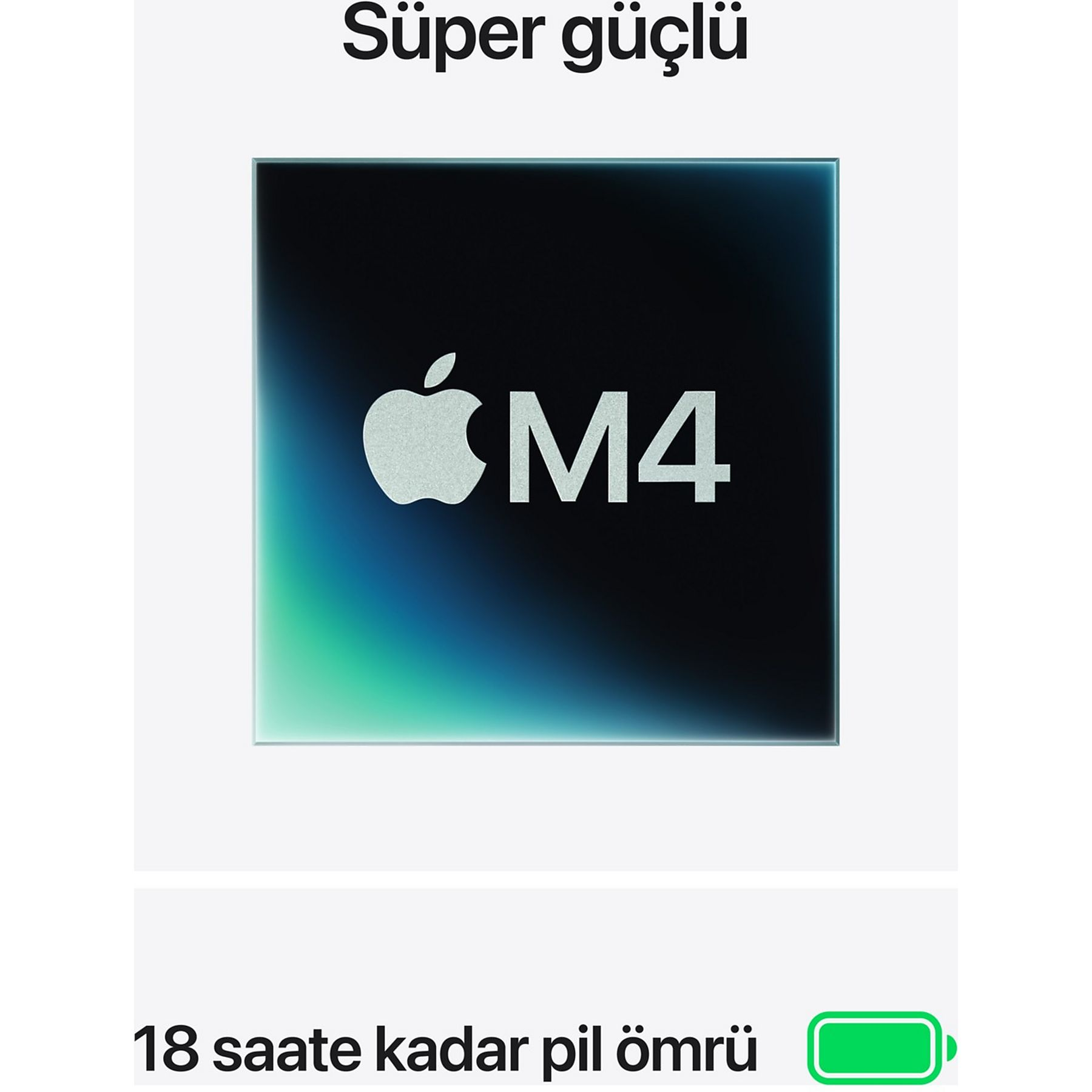 Apple M4 çip logosu, 'Süper güçlü' yazısı ve pil göstergesi.