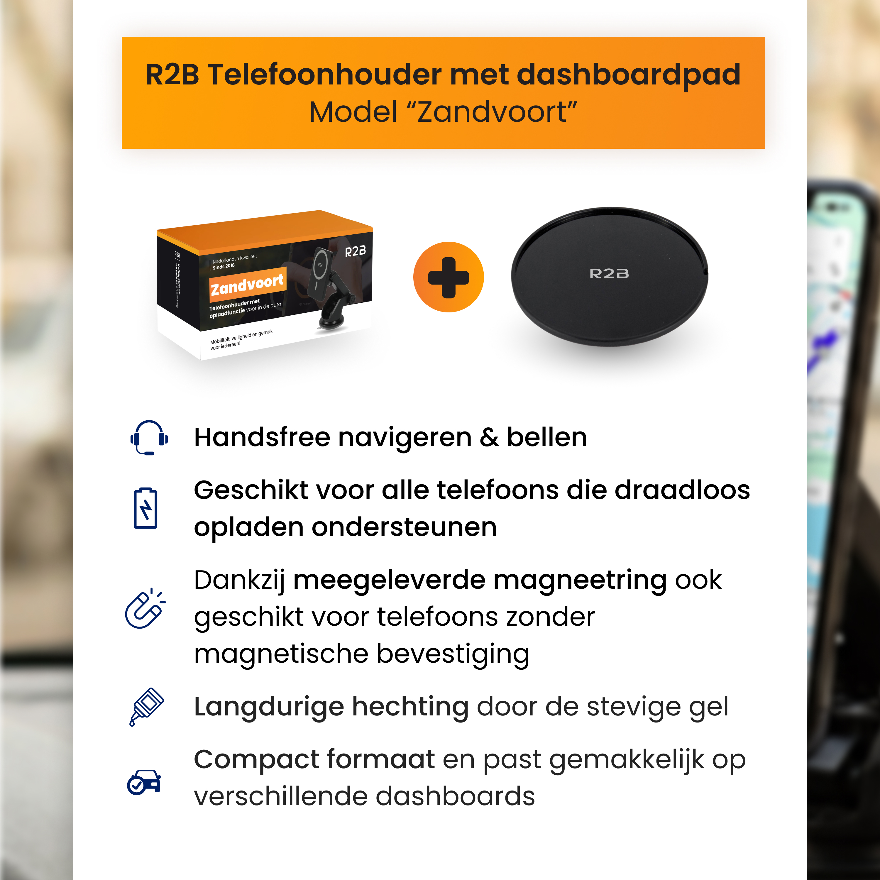 R2B telefoonhouder met dashboardpad, model Zandvoort. Inclusief houder, oplaadfunctie.