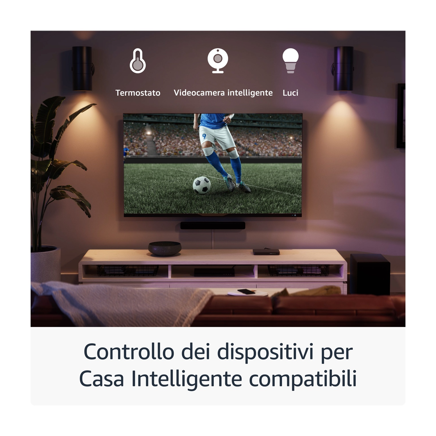 Ein Fußballspiel auf einem Fernseher mit Symbolen für Thermostat, Kamera und Lampe.