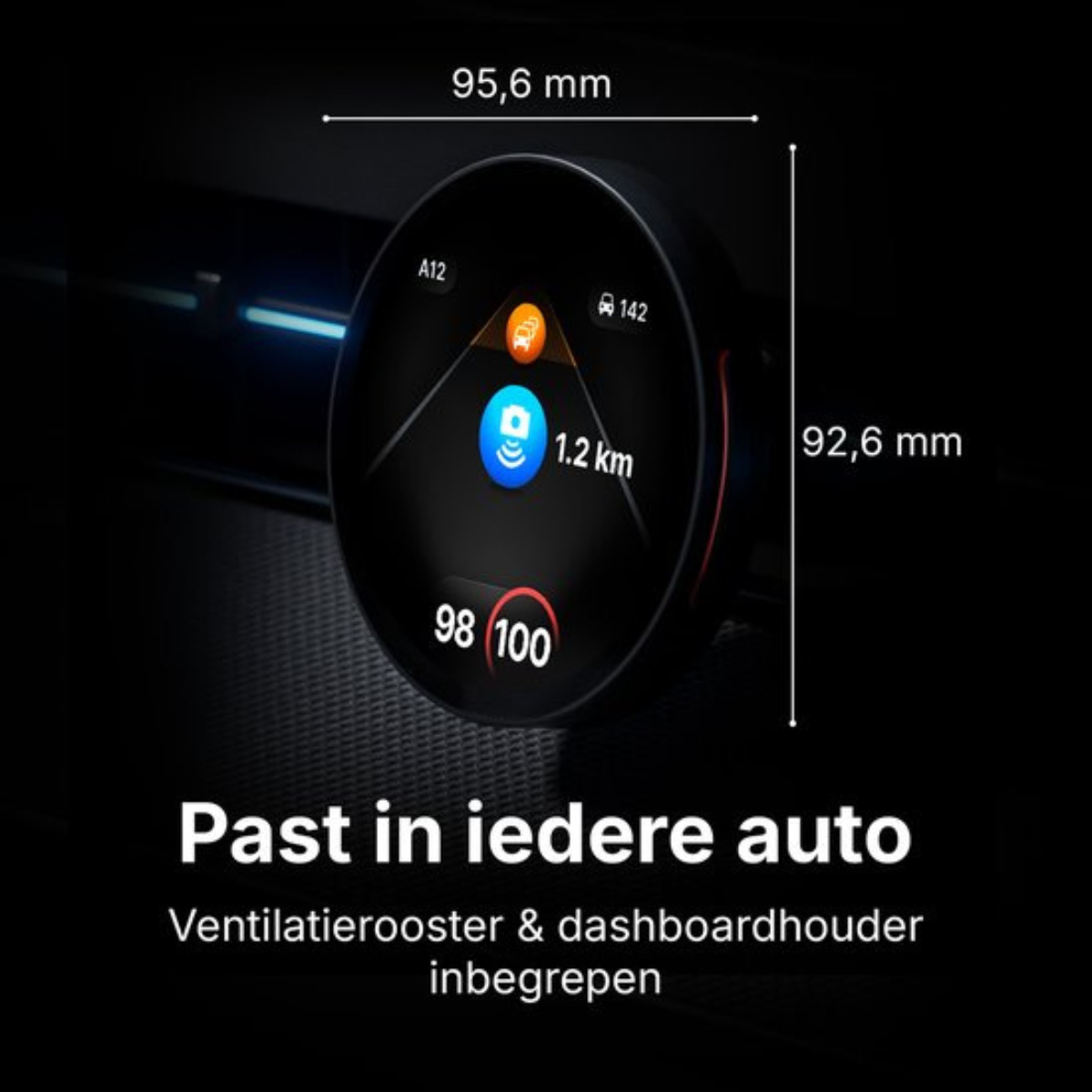 Round display with navigation, 95.6x92.6mm, "Fits in every car"