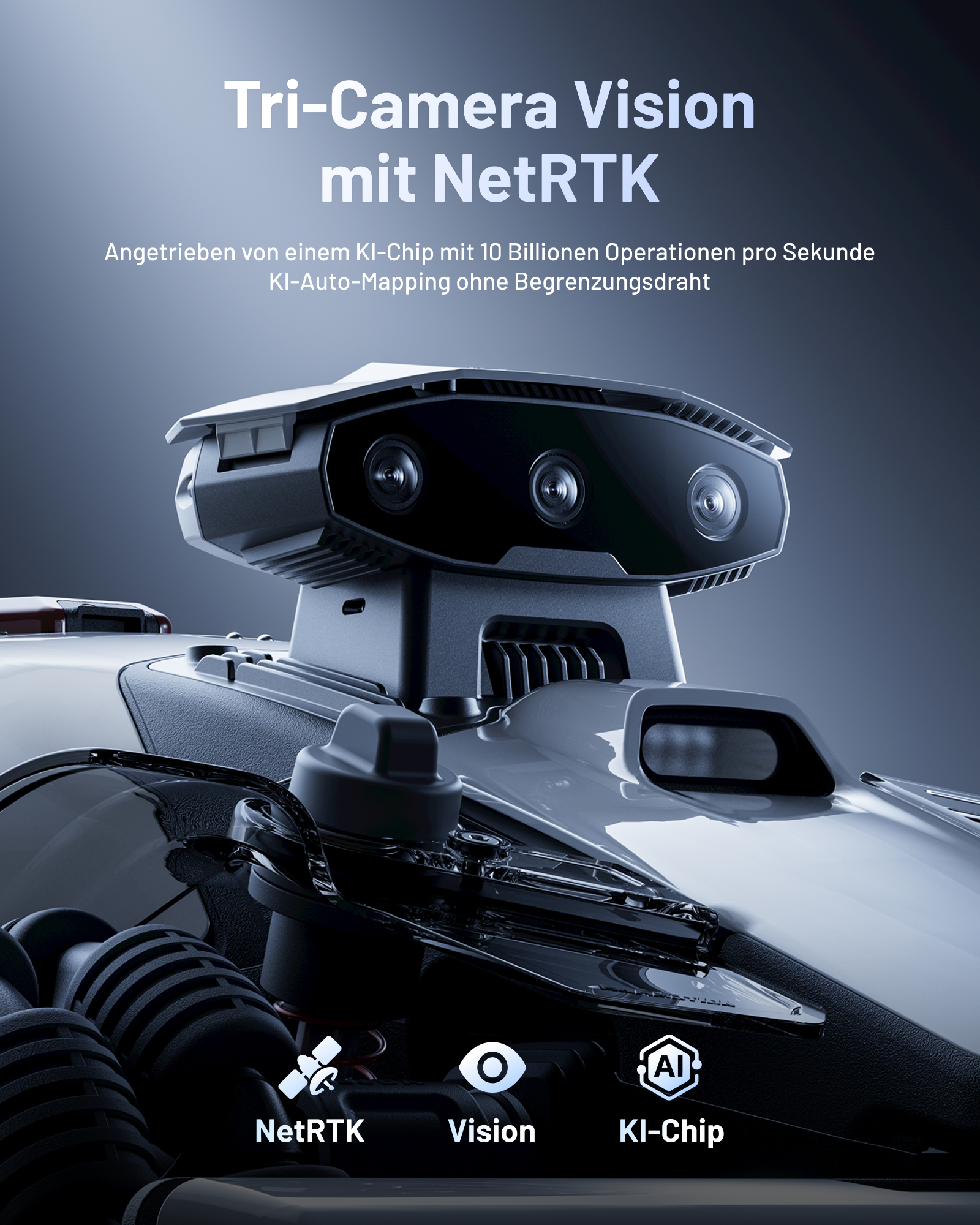 Ein fortschrittliches Tri-Kamera-System mit NetRTK-Technologie und KI-Chip.