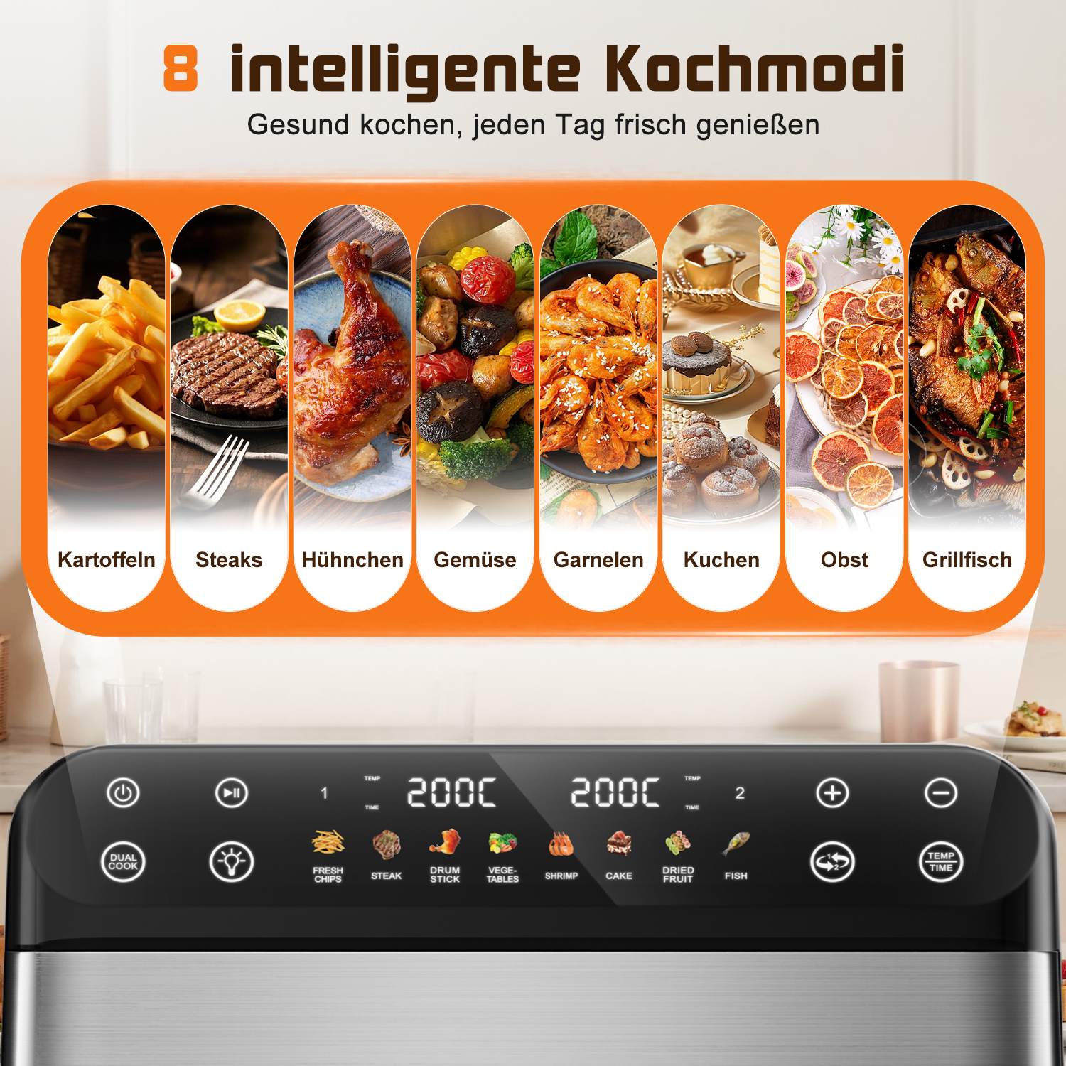 Anzeige von 8 Kochmodi: Kartoffeln, Steaks, Hühnchen, Gemüse, Garnelen, Kuchen, Obst, Fisch.