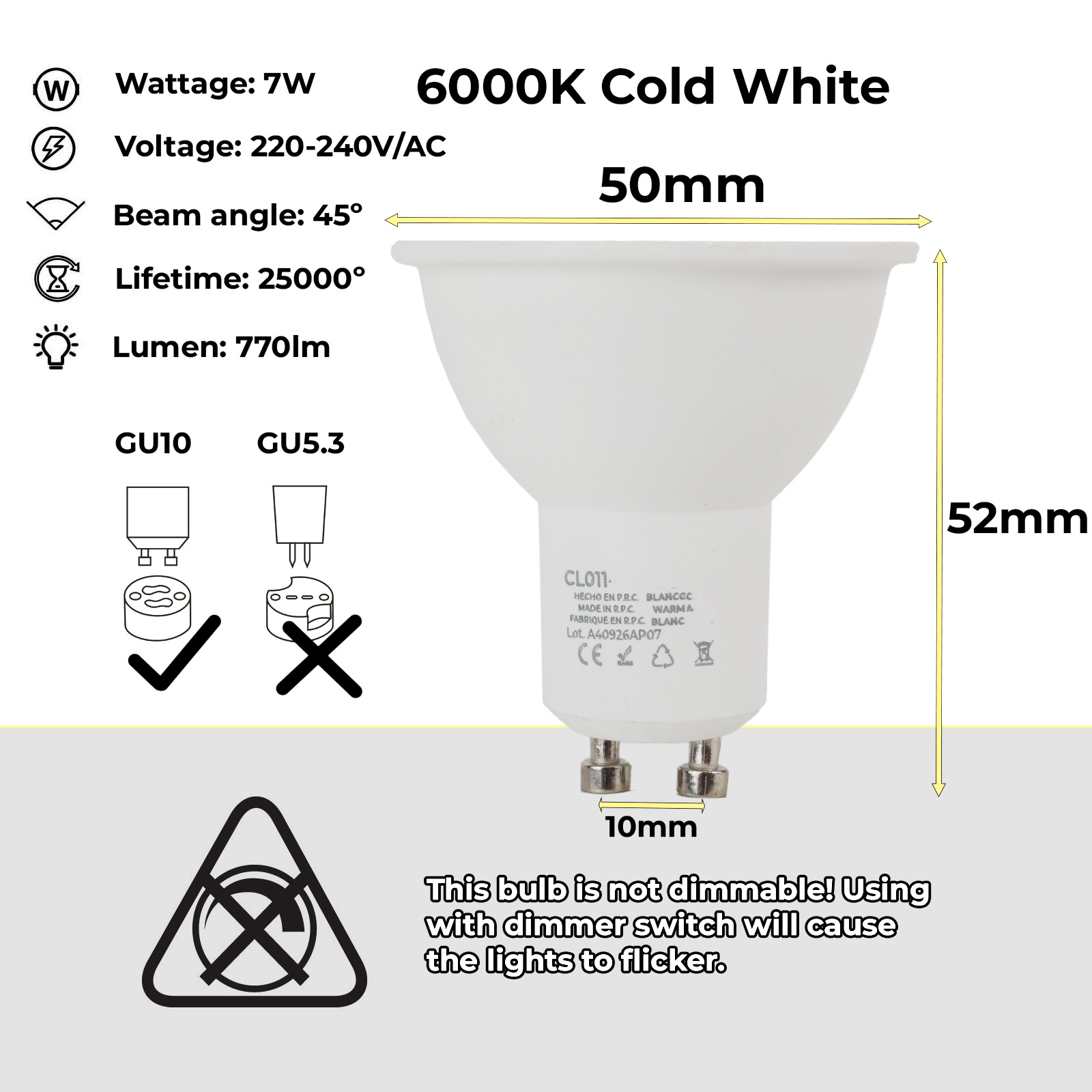 Bombilla blanca con especificaciones: 7W, 6000K, ángulo de haz 45°, 52mm alto, 50mm ancho.