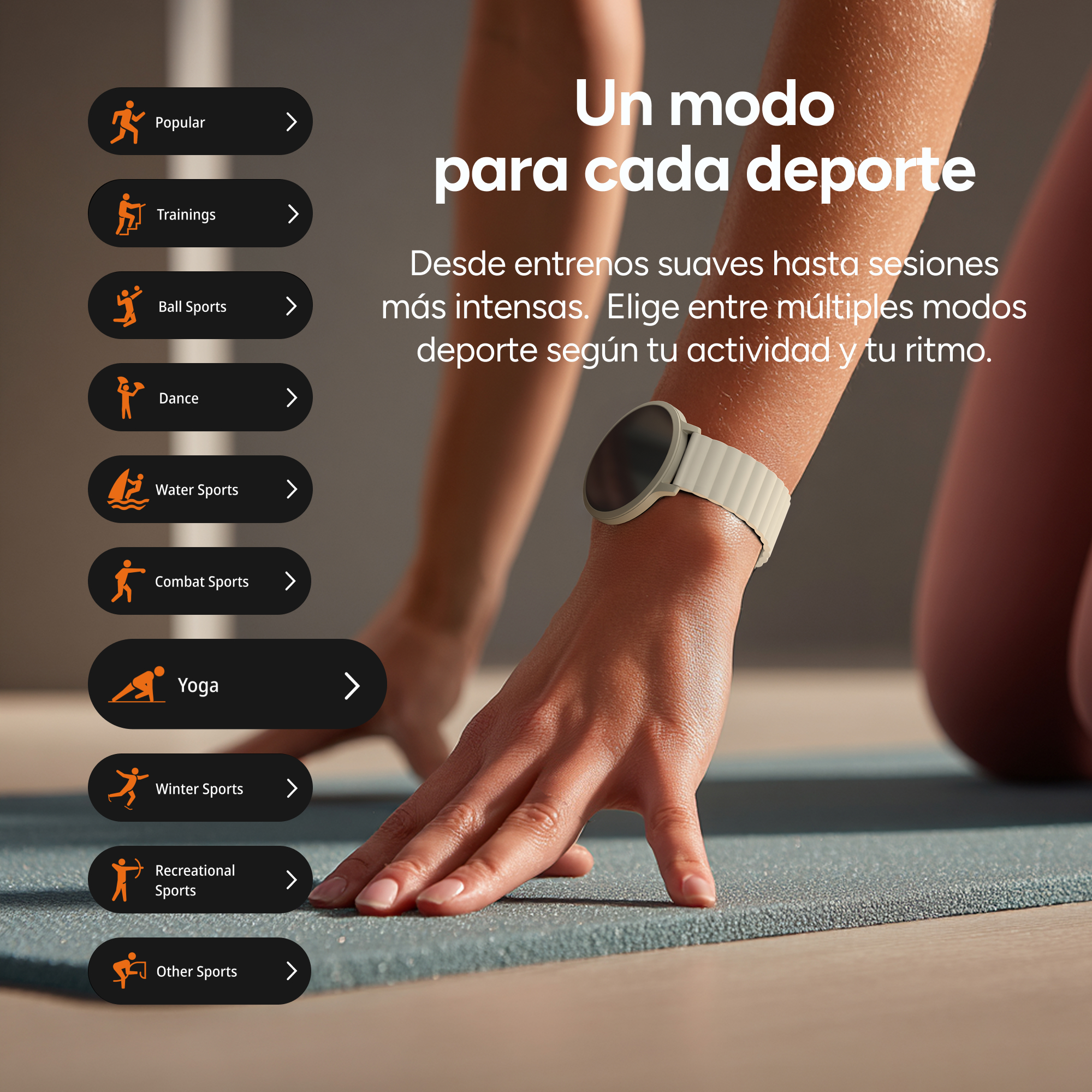 Modos deportivos: Popular, Entrenamiento, Pelota, Baile, Agua, Combate, Yoga, Invierno, Recreativo, Otro.