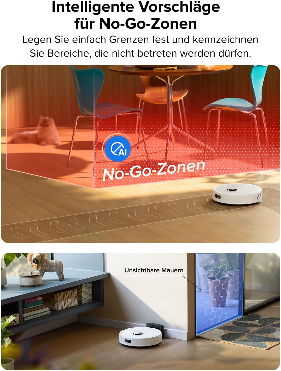 Ein Saugroboter erstellt eine No-Go-Zone um einen Tisch mit Stühlen und eine Katze.