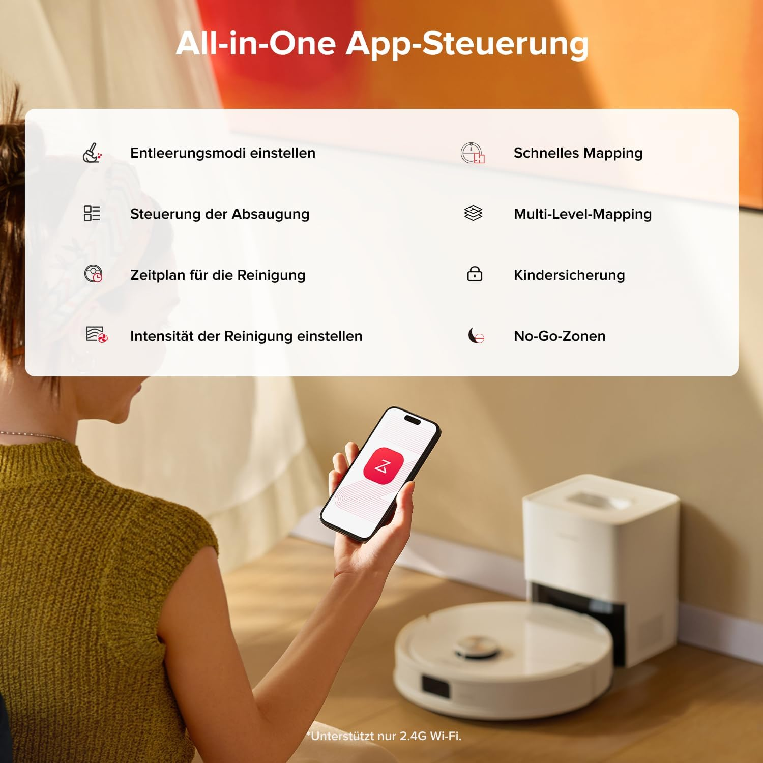 App-Steuerung: Reinigungsmodi, Saugstärke, Zeitplan, Intensität, Mapping, Kindersicherung, No-Go-Zonen.